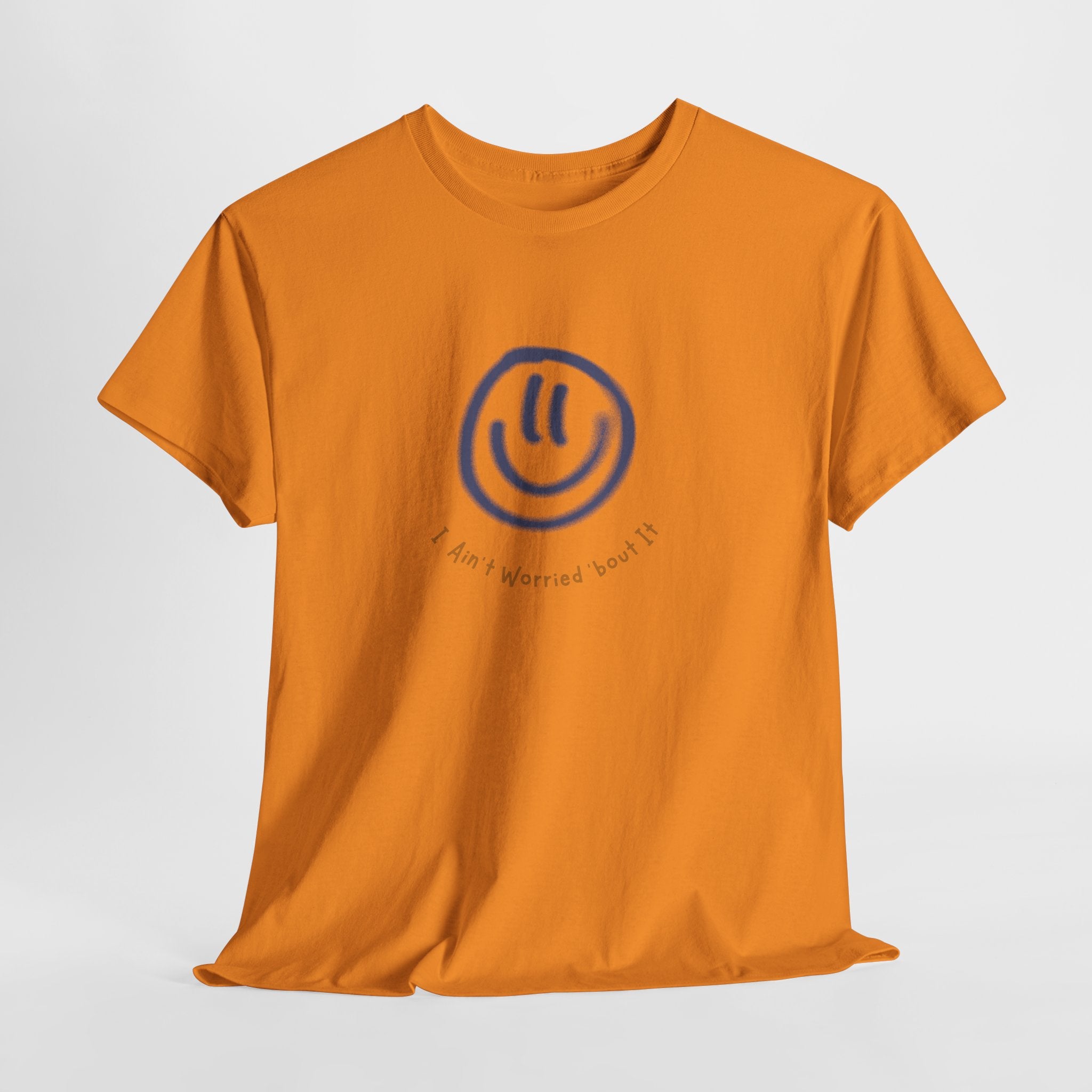 Smile I Aint Worried 'bout It Graphic Unisex Heavy Cotton Tee, Casual Wear, Gift for Friends, Positive Vibe Shirt, Everyday Comfort Tee