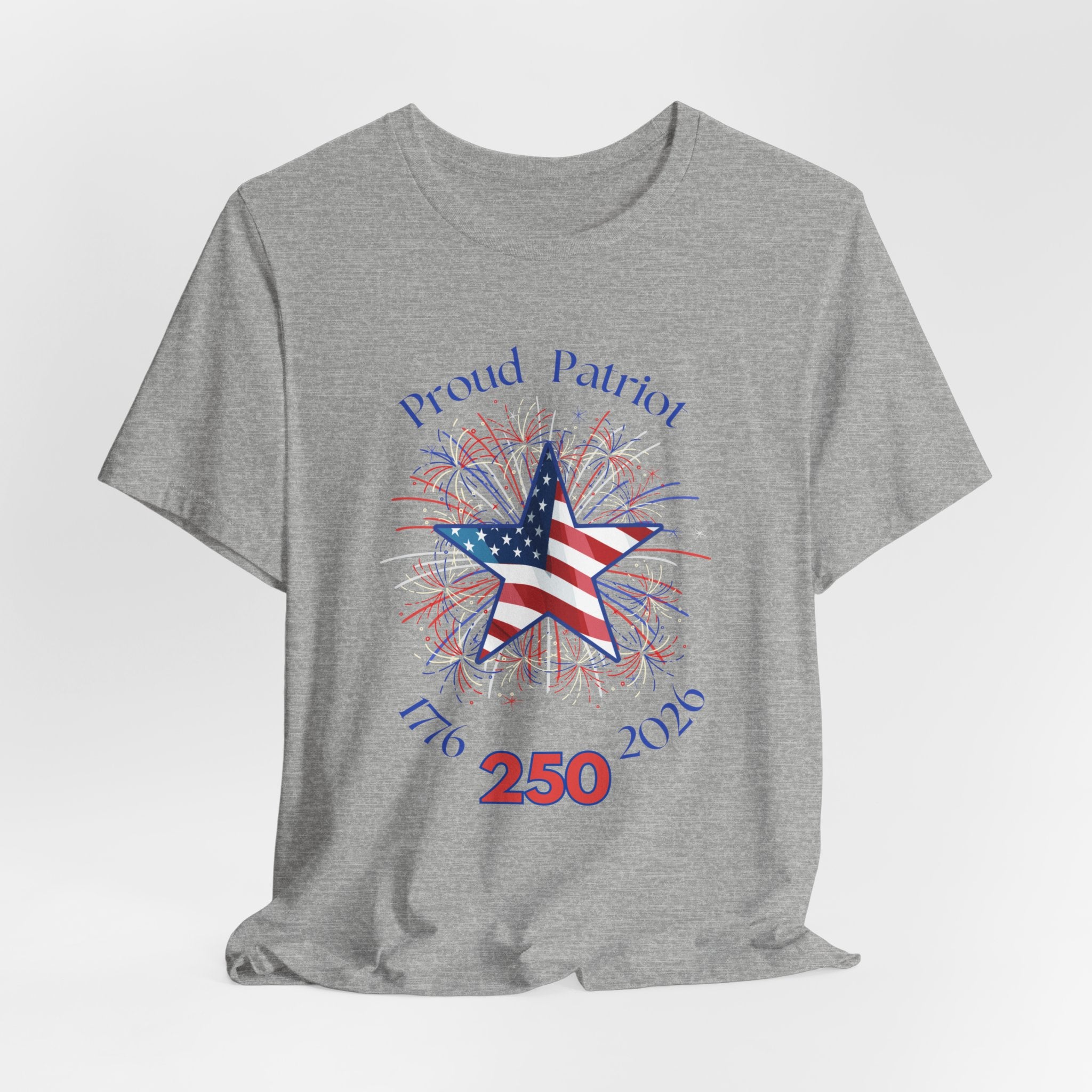 Patriotic Fireworks  Celebrate Americas 250th Birthday Short Sleeve Unisex Tee, Celebrate Freedom, July 4th Shirt, Proud Patriot Tee, Unisex Independence Day Top, Festive Casual Wear
