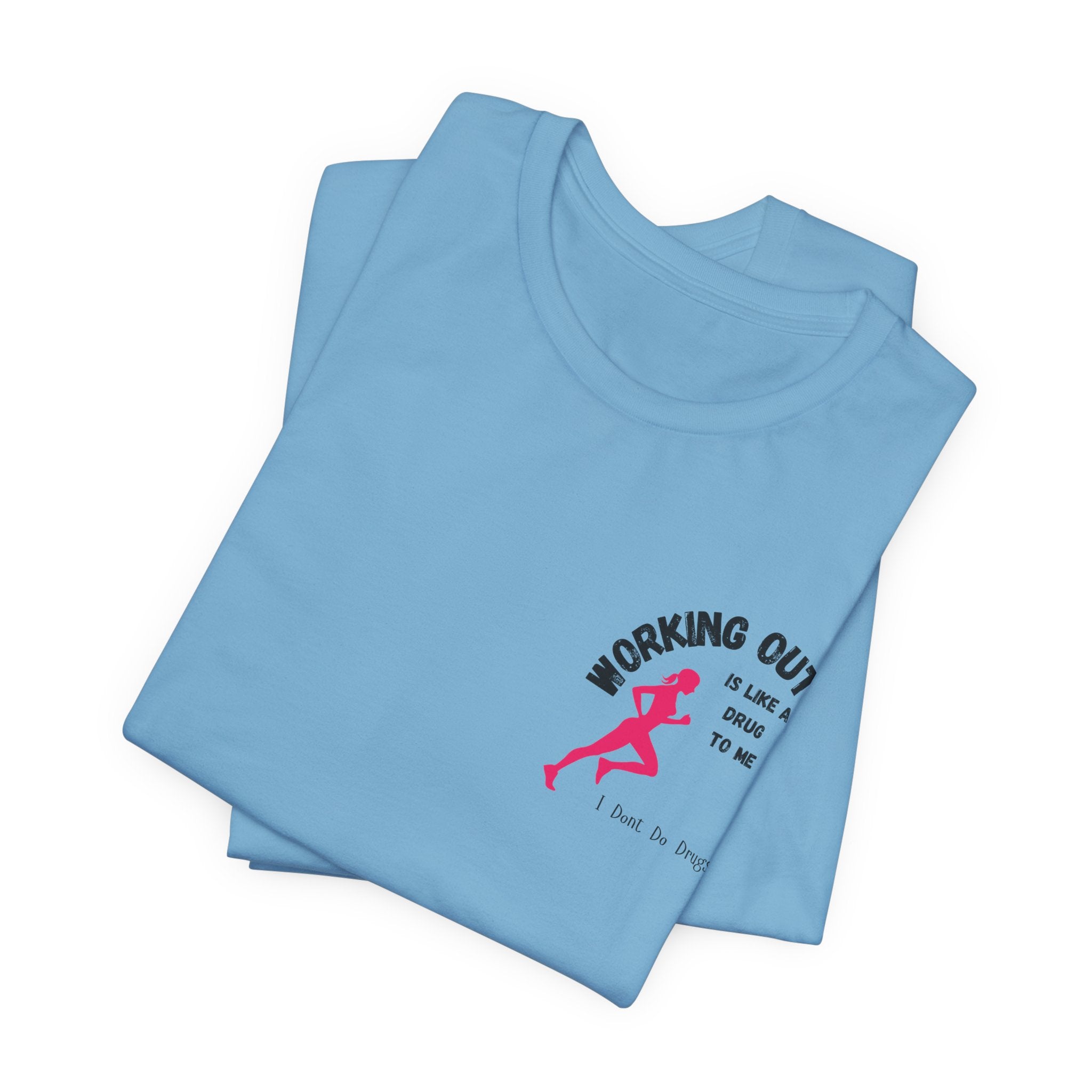 Funny and Stylish Workout Tee for Active Lifestyle, Fitness Shirt, Gym Apparel, Motivational Tee, Unisex Graphic Top, Gift for Fitness Enthusiasts