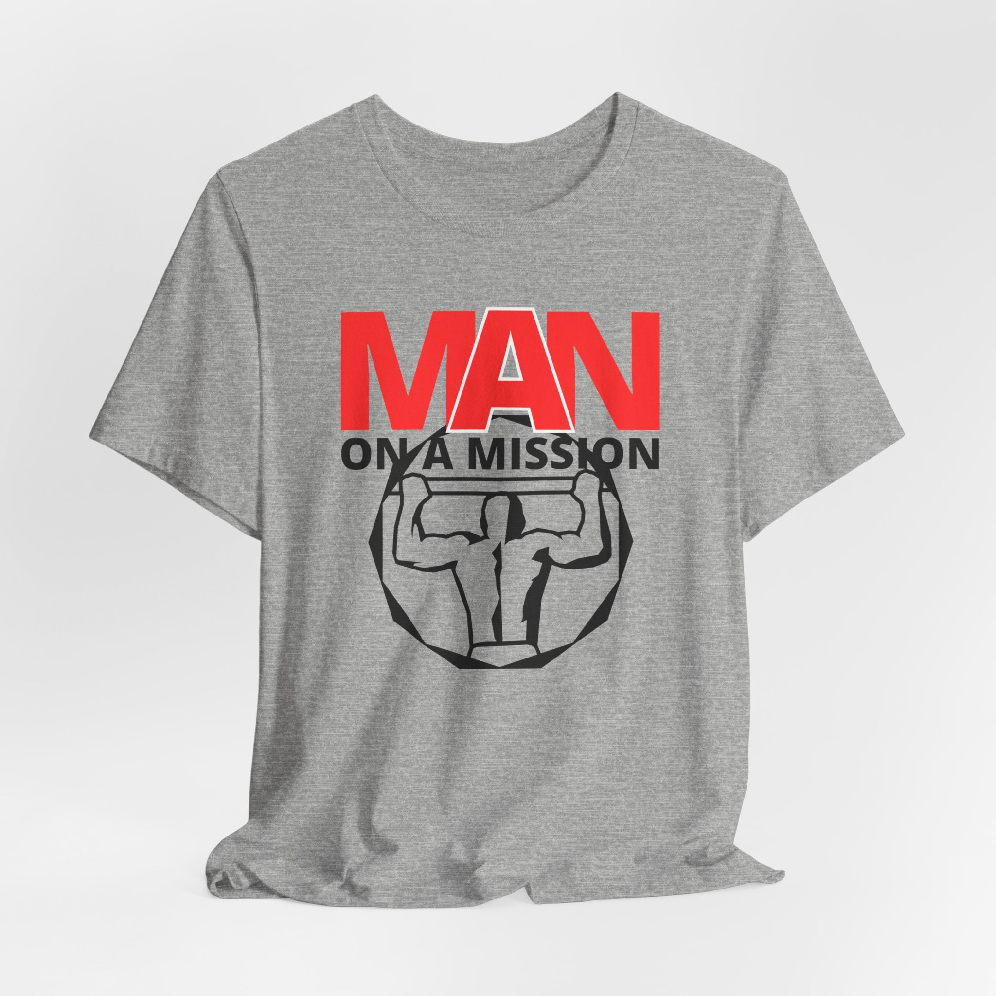Man On A Mission Unisex Tee - Motivational Fitness T-Shirt, Inspirational Workout Shirt, Gym Apparel, Gift for Him