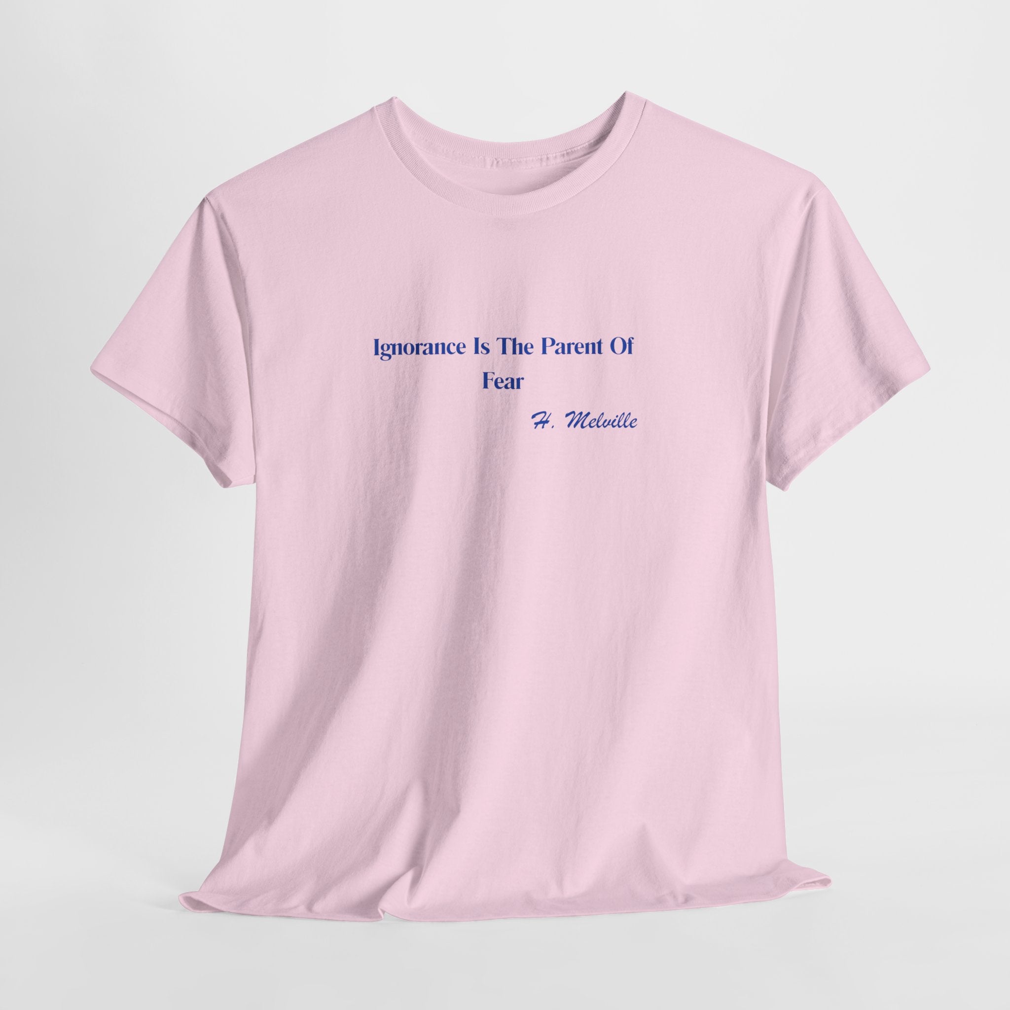 Thought Provoking Herman Melville Quote Unisex Heavy Cotton Tee — "Ignorance Is The Parent Of Fear" Minimalist Graphic T-Shirt