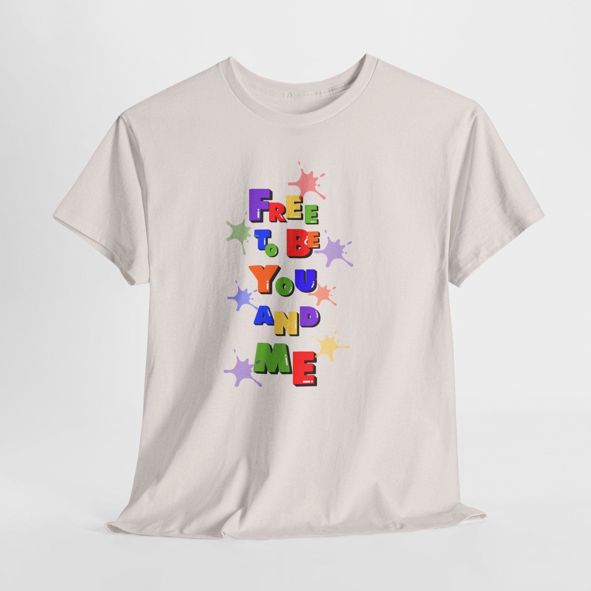 Celebrate and Proclaim with Colorful   Free To Be You And Me Unisex Heavy Cotton Tee