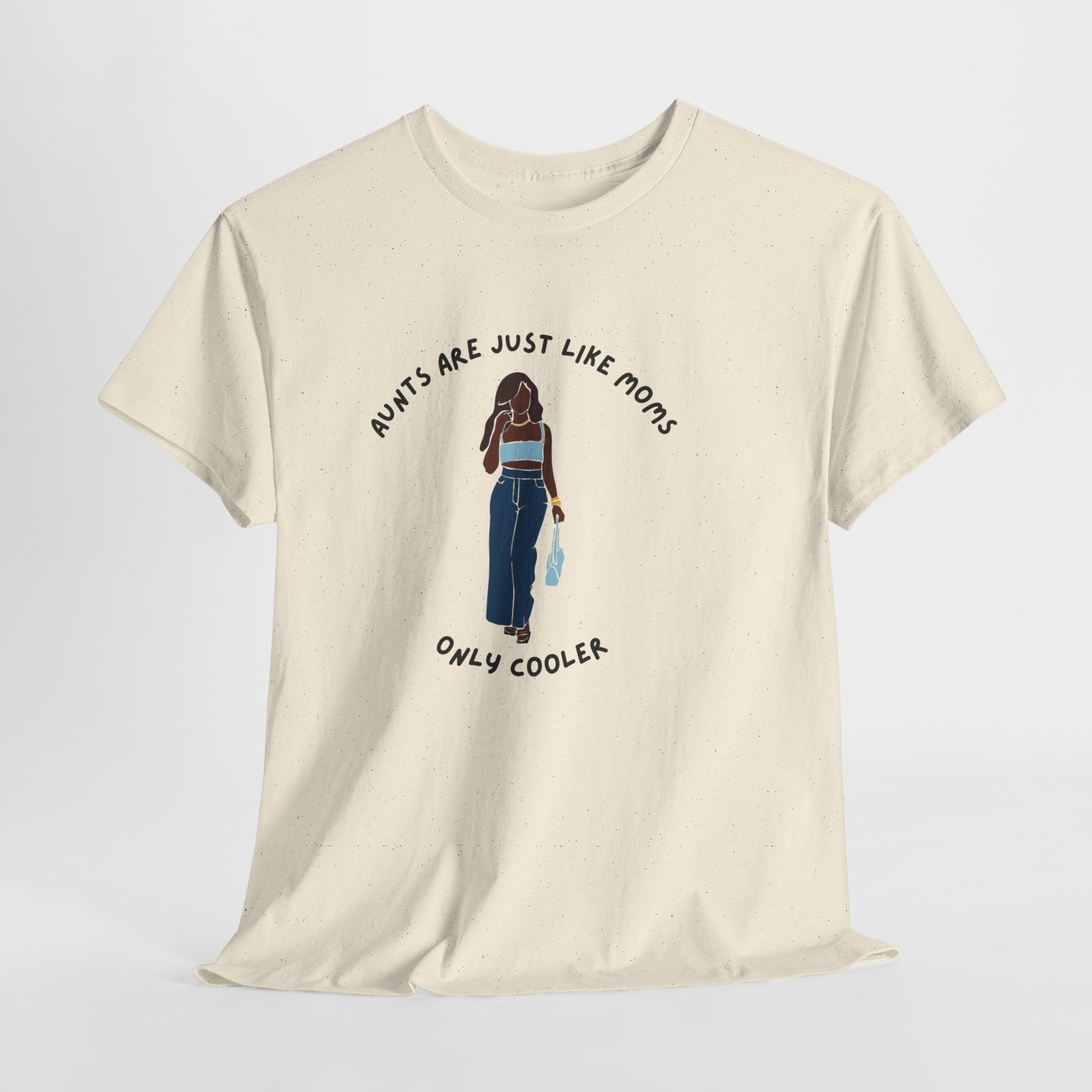 Fun - Cool Aunts Deserve a Shirt Too - Unisex Heavy Cotton Tee