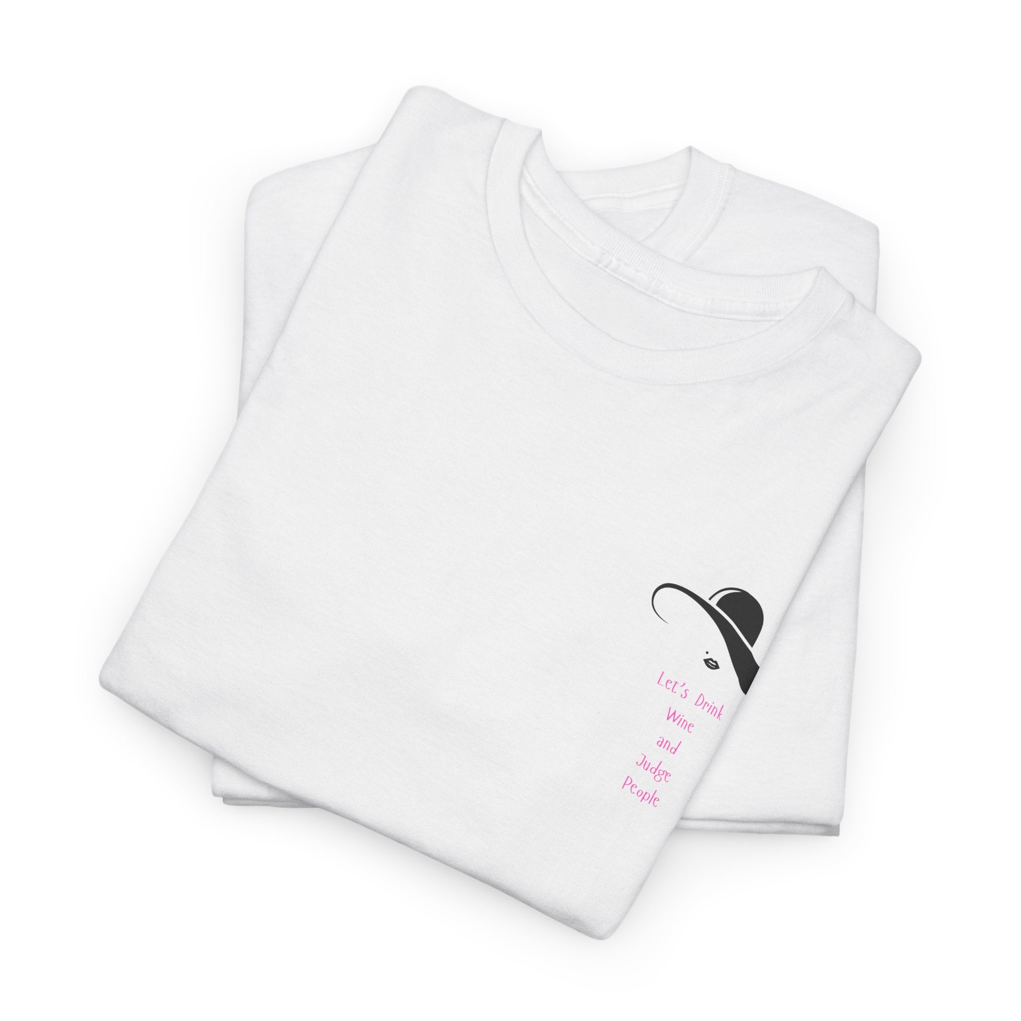 Funny  with a side of Bitch  Lets Drink Wine and Judge People Unisex Heavy Cotton Tee - Casual Style, Beach Day Shirt, Gift for Friends, Graphic T-shirt, Everyday Wear, Holiday Essential