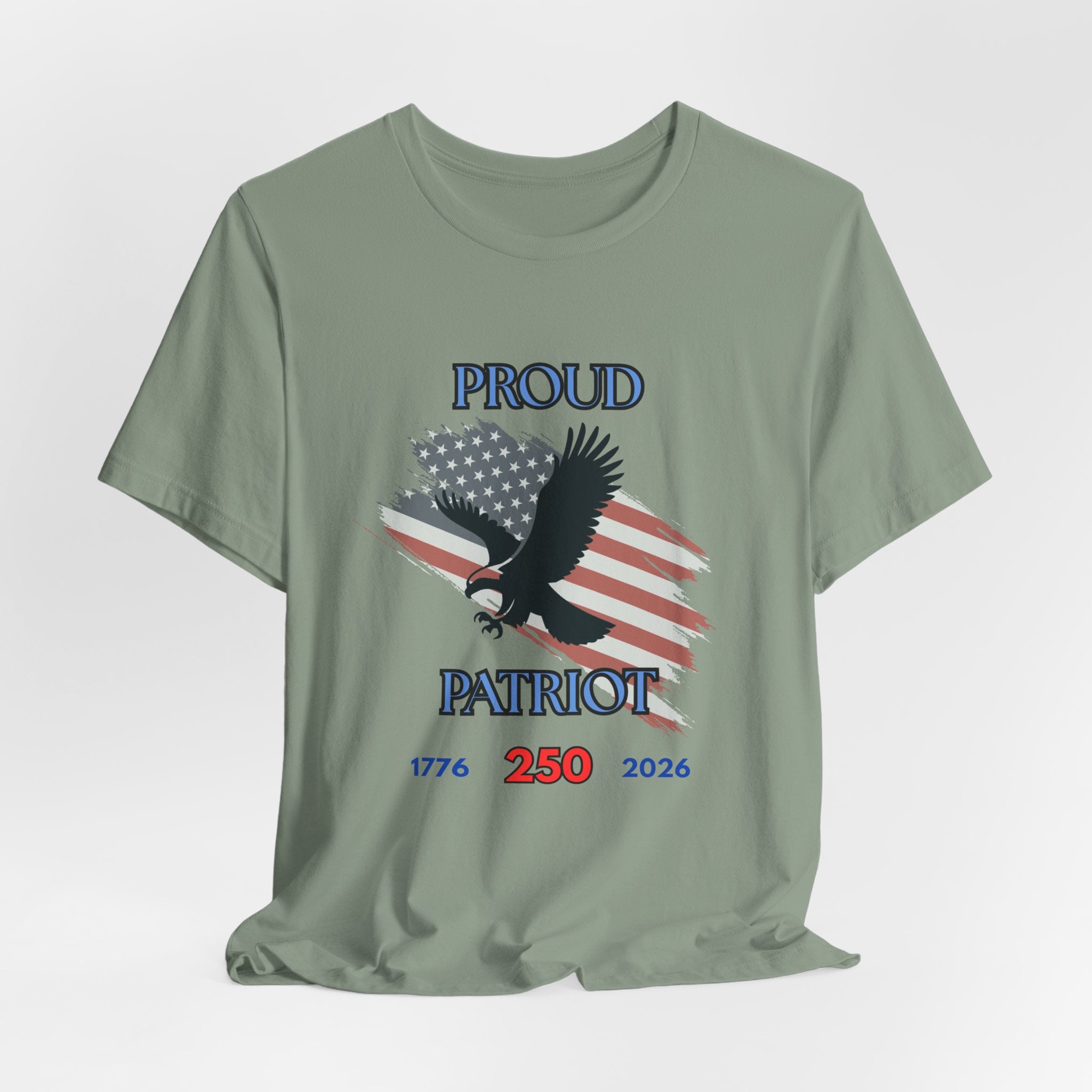 Proud Patriot Celebrating the 250th USA Birthday Unisex Short Sleeve Tee Shirt, July 4th Gift, American Eagle Tee, Freedom Celebration Shirt, Casual Wear