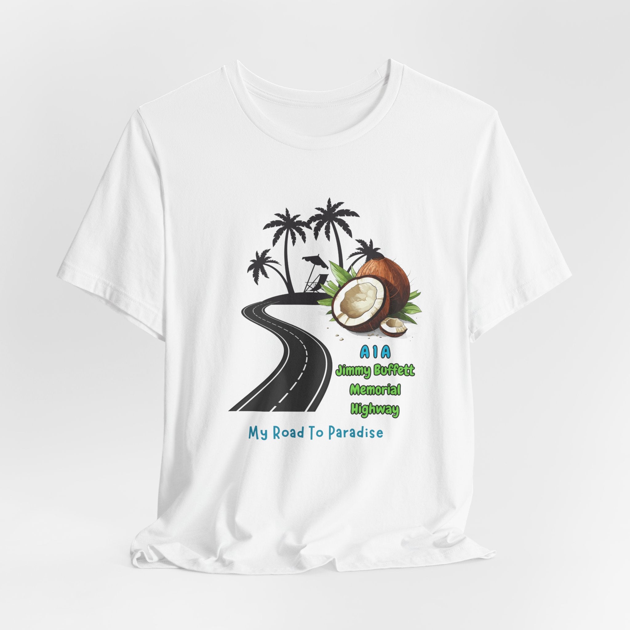 Jimmy Buffett Memorial Highway Road Trip to Paradise Unisex Tee, Summer Vibe Shirt, Gift for Beach Lovers, Casual Travel Top, My Road To Paradise Apparel