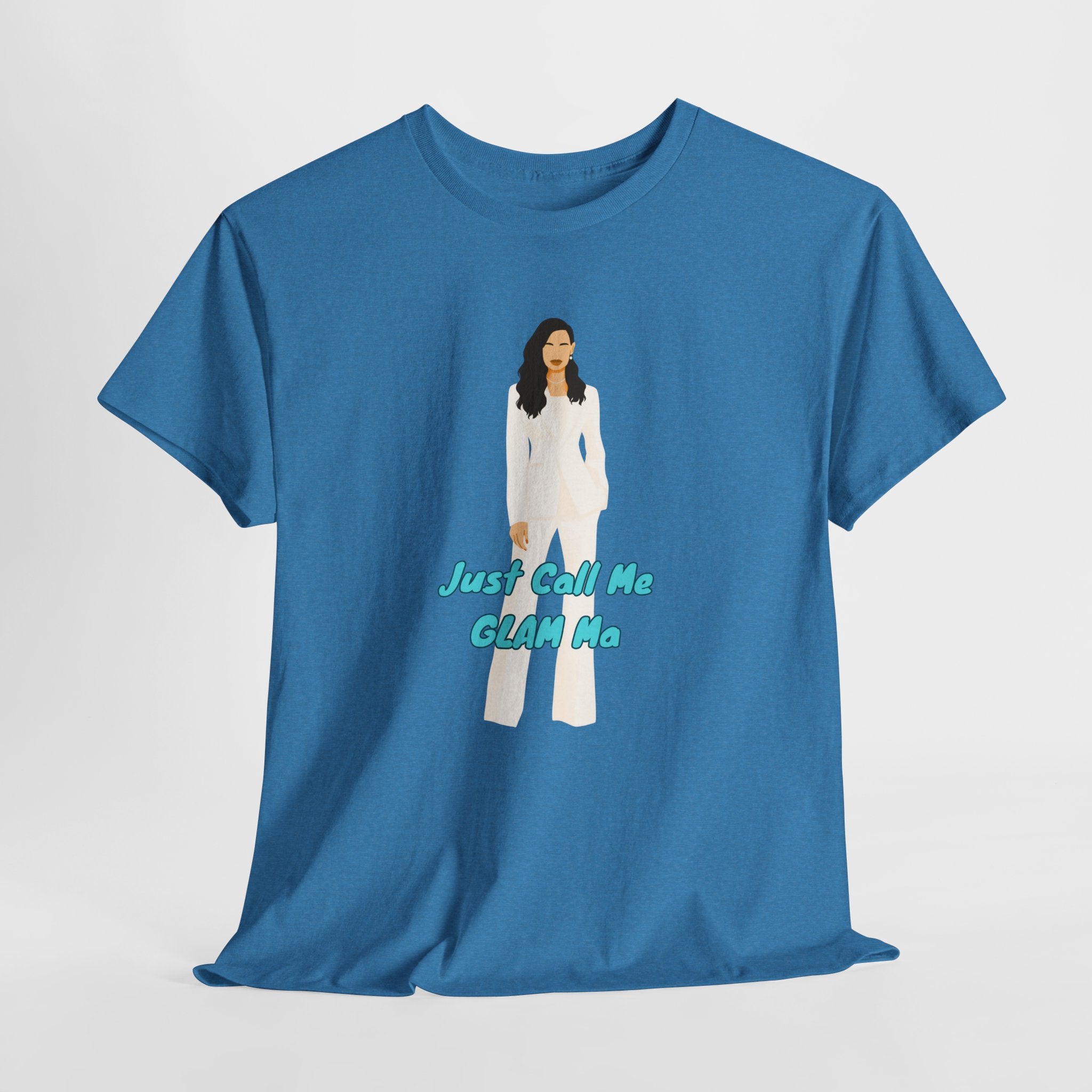 Fun Just Call Me GLAM Ma  Graphic Tee | Unisex Cotton T-Shirt for Everyday Wear, Casual Outfit, Birthday Gift, Friendship Gift, Cute Statement Shirt