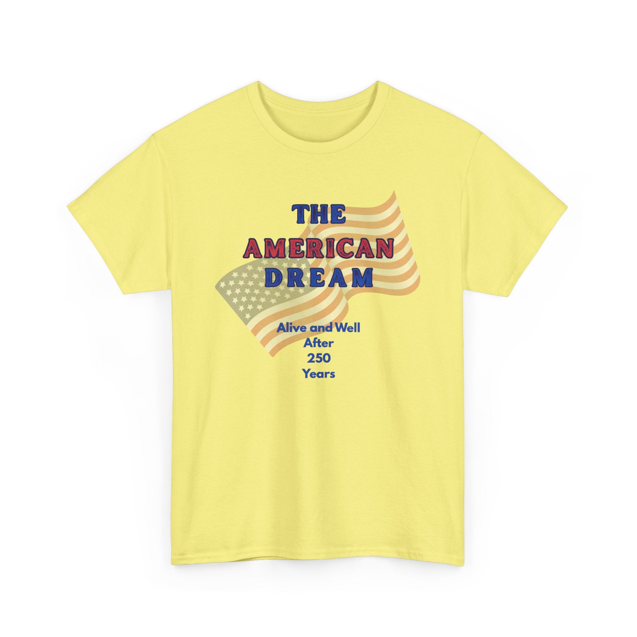The American Dream 250 Years Commemorative  Unisex T-Shirt, Patriotic Casual Wear, Unique Gift for July 4th, Outdoor [...]
