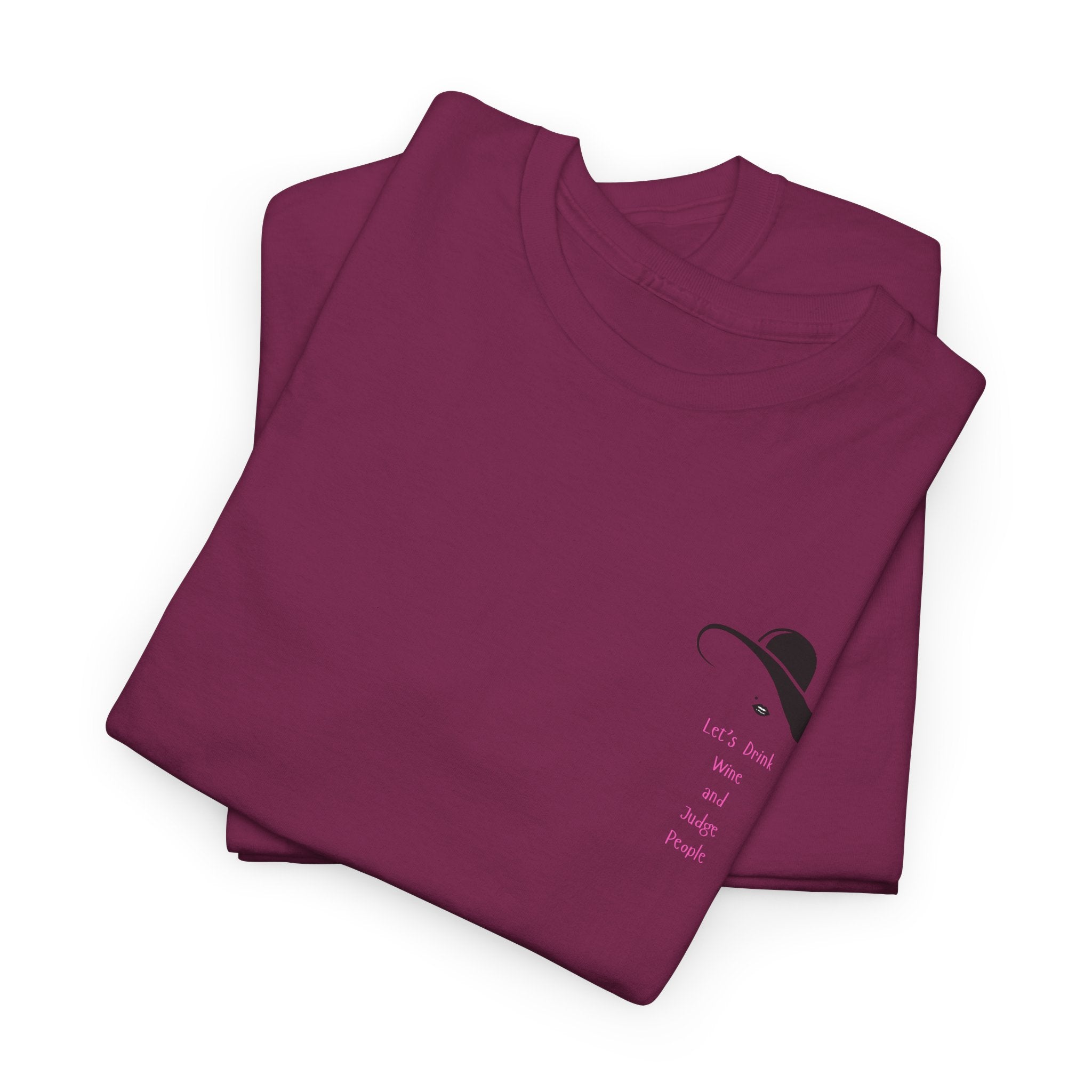 Funny  with a side of Bitch  Lets Drink Wine and Judge People Unisex Heavy Cotton Tee - Casual Style, Beach Day Shirt, Gift for Friends, Graphic T-shirt, Everyday Wear, Holiday Essential