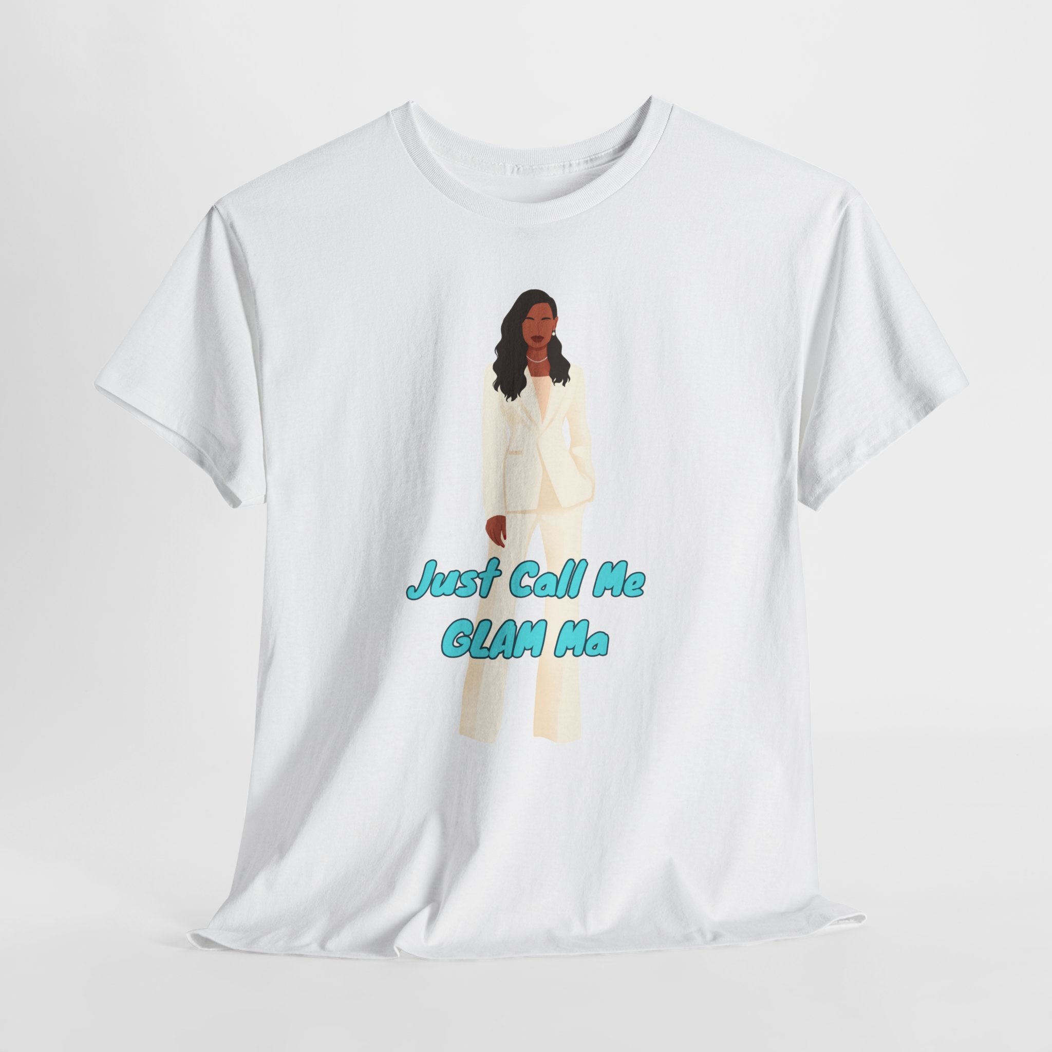 Fun Just Call Me Glam Ma Statement Unisex Heavy Cotton Tee - Shirt   Perfect for Fashion Lovers, Trendy Casual Wear, Gift for Her, Statement Clothing, Fun Outfits