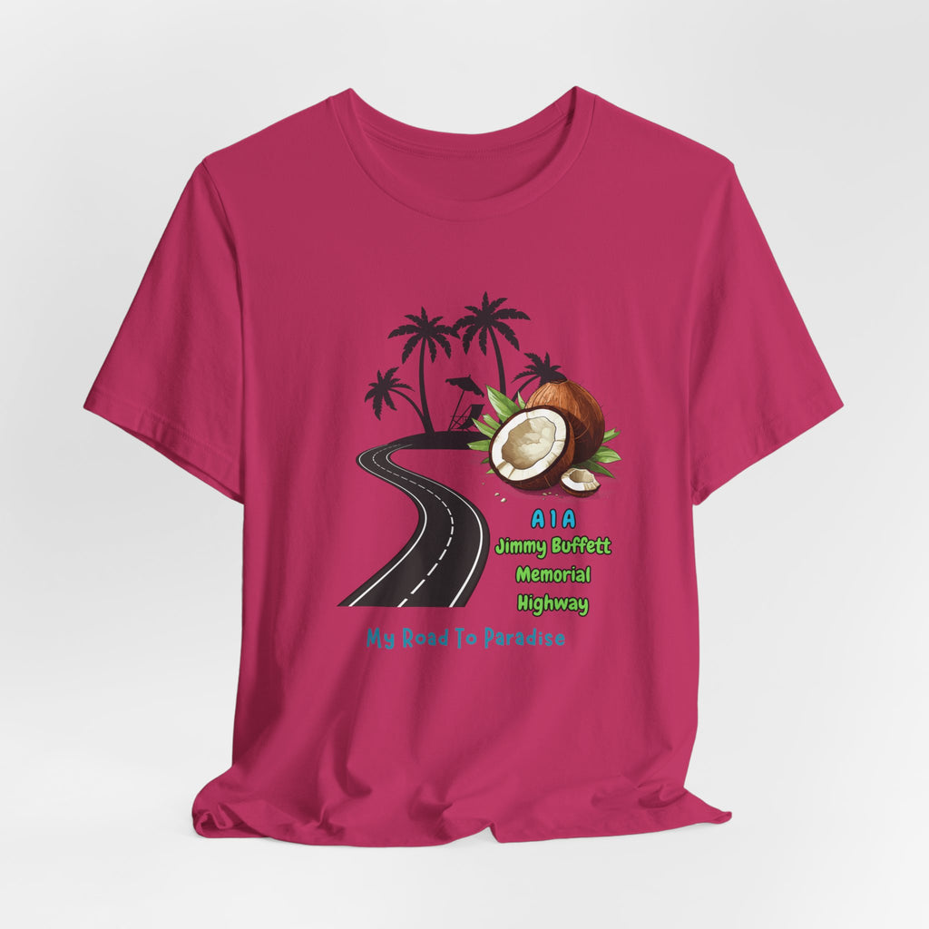 Jimmy Buffett Memorial Highway Road Trip to Paradise Unisex Tee, Summer Vibe Shirt, Gift for Beach Lovers, Casual Travel Top, My Road To Paradise Apparel