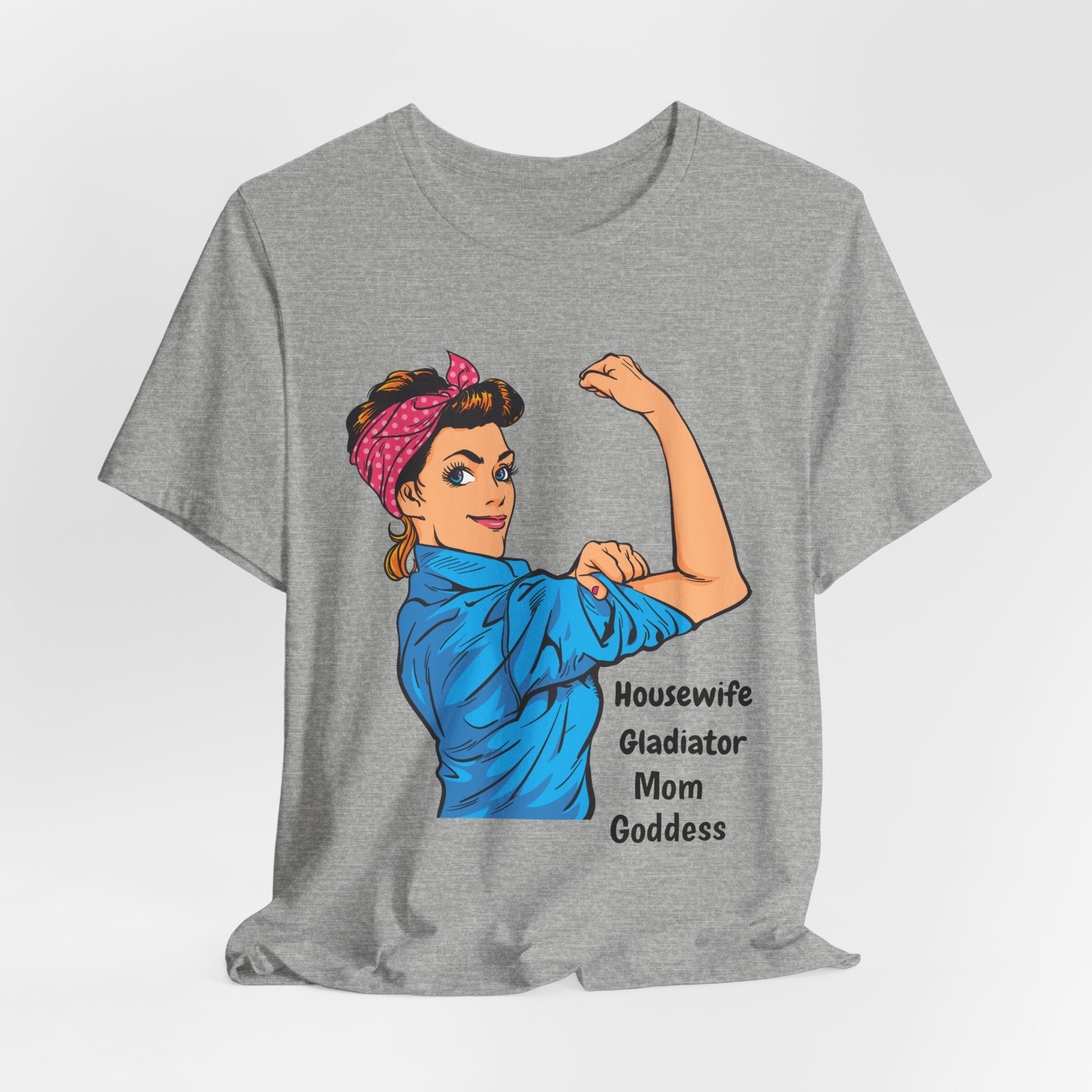 Empowered Housewife/Goddess Tee, Feminist Shirt, Mom Gift, Gladiator T-Shirt, Vintage Style Apparel, Everyday Favorite Tee