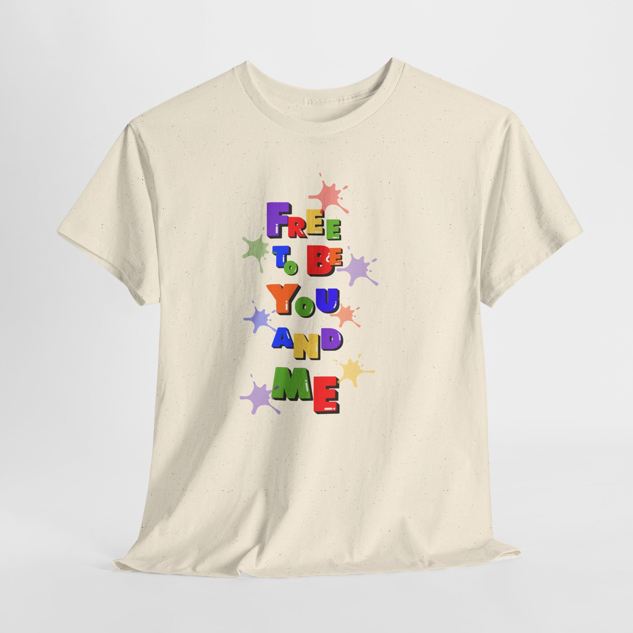 Celebrate and Proclaim with Colorful   Free To Be You And Me Unisex Heavy Cotton Tee