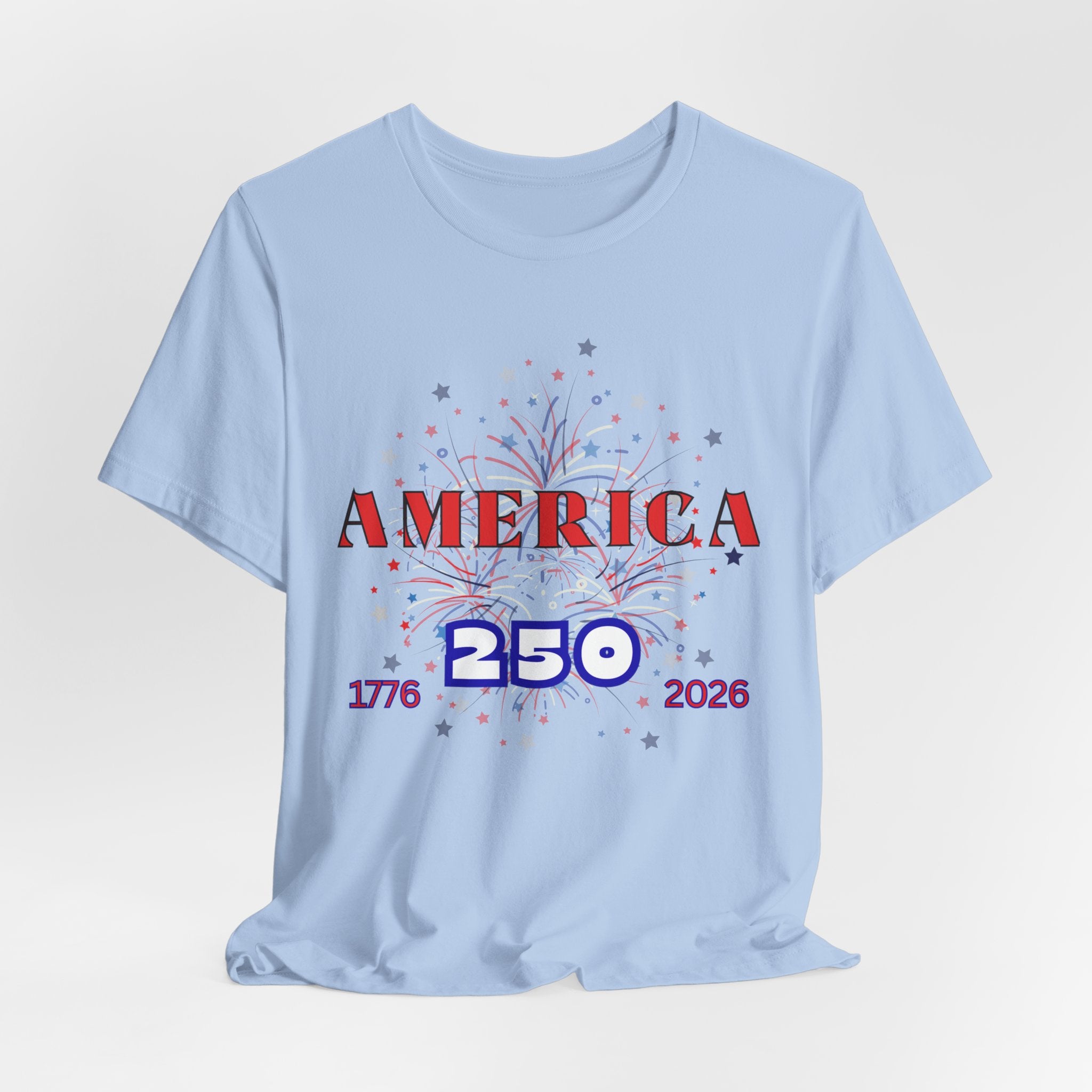 Celebrate America's 250th with this Festive Fireworks Tee, Unisex Jersey Short Sleeve Shirt, Fourth of July Celebration Tee, Independence Day Shirt, Patriotic Gift