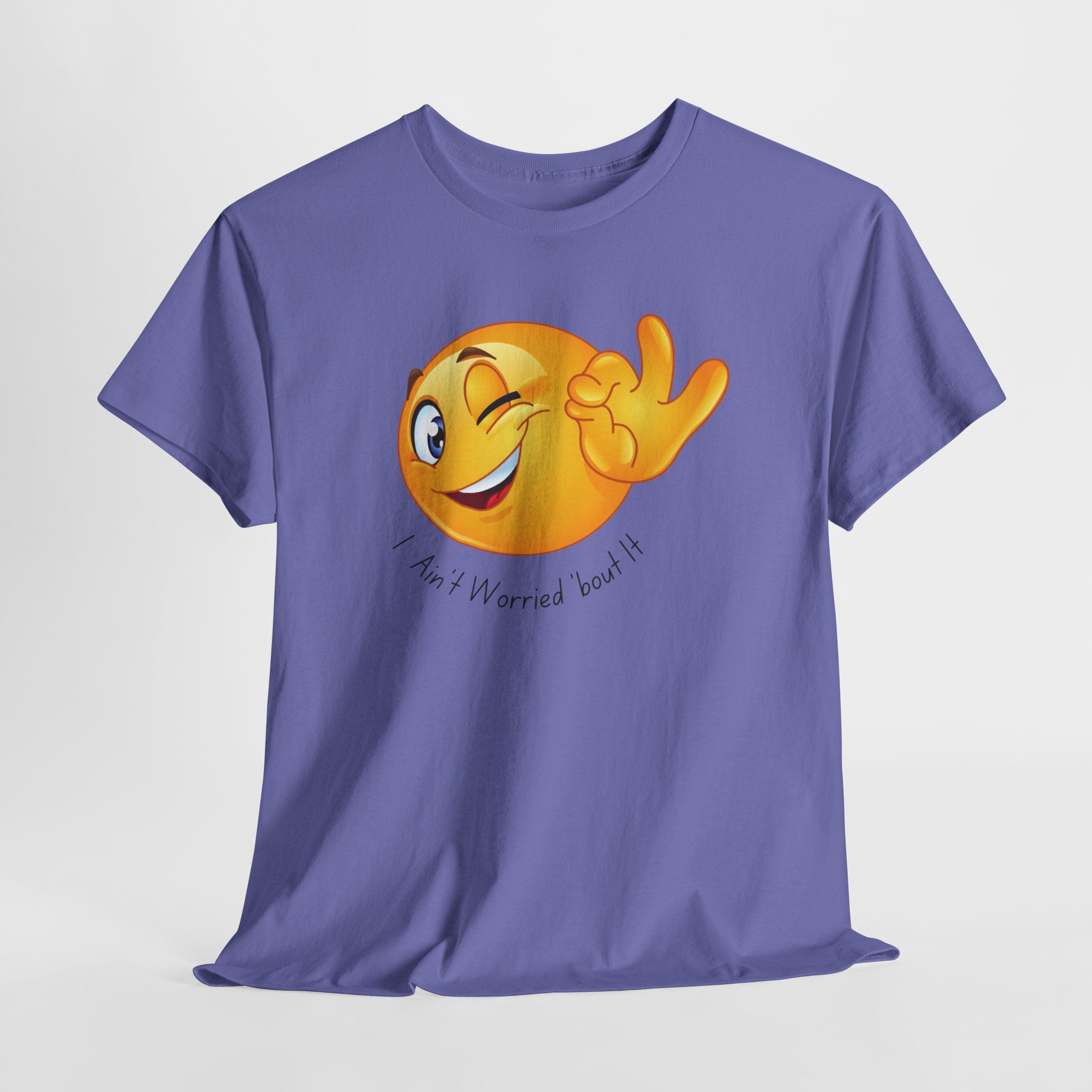 Smiley Winking Emoji Unisex Heavy Cotton Tee Shirt  — "I Ain’t Worried Bout It" Graphic T-Shirt