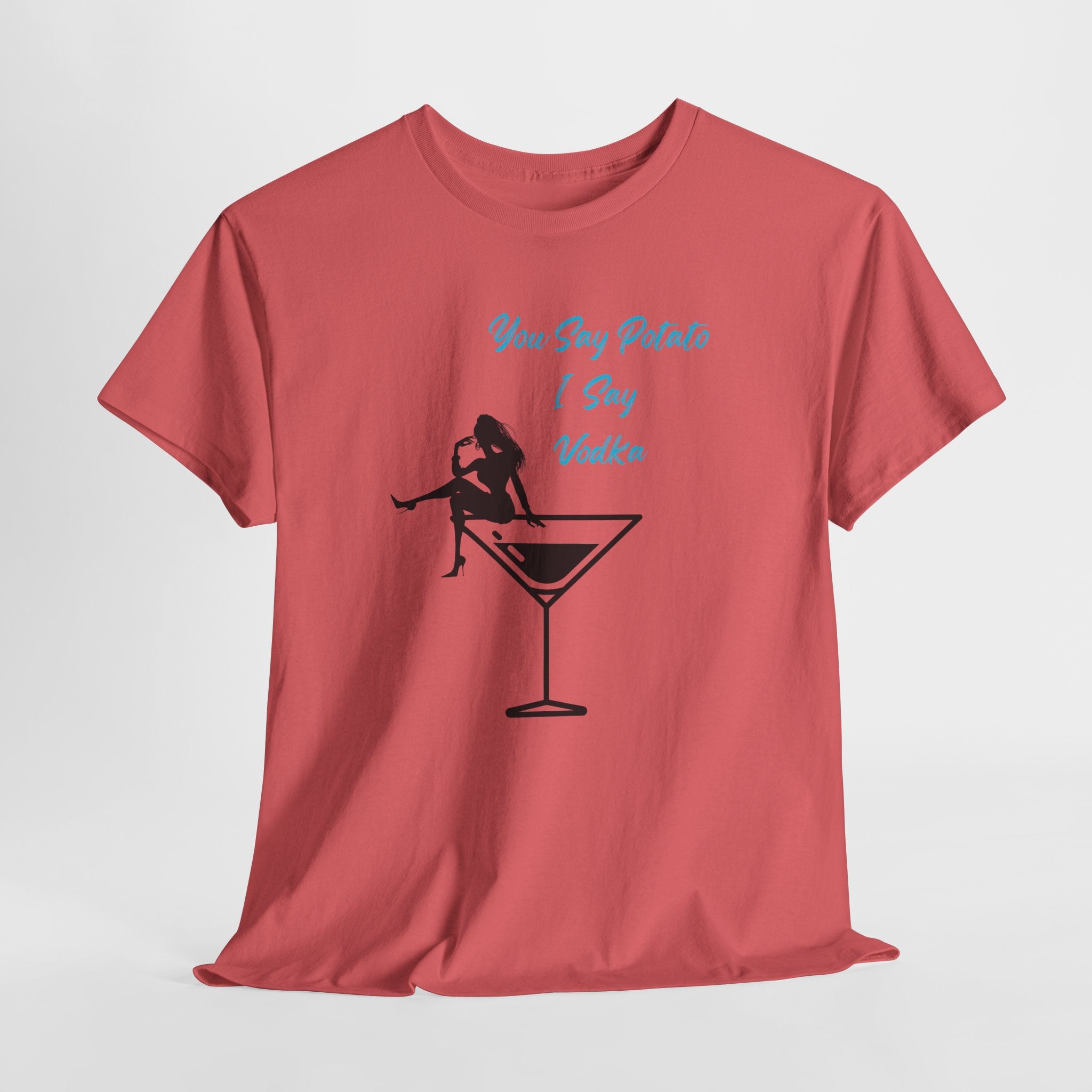 Fun Cocktail Vibes Tee — "You Say Potato I Say Vodka" Martini Graphic  Unisex Heavy Cotton T‑Shirt