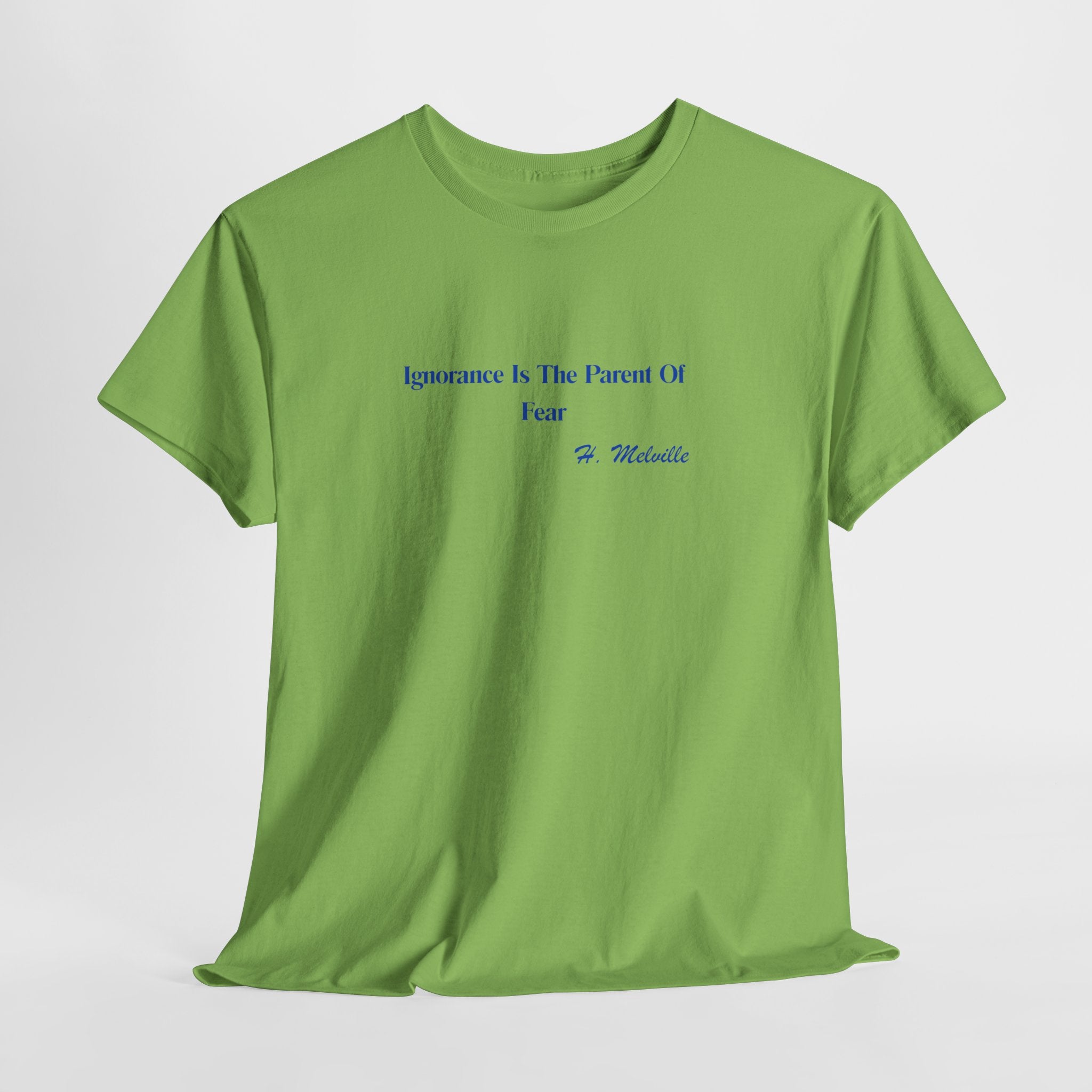 Thought Provoking Herman Melville Quote Unisex Heavy Cotton Tee — "Ignorance Is The Parent Of Fear" Minimalist Graphic T-Shirt