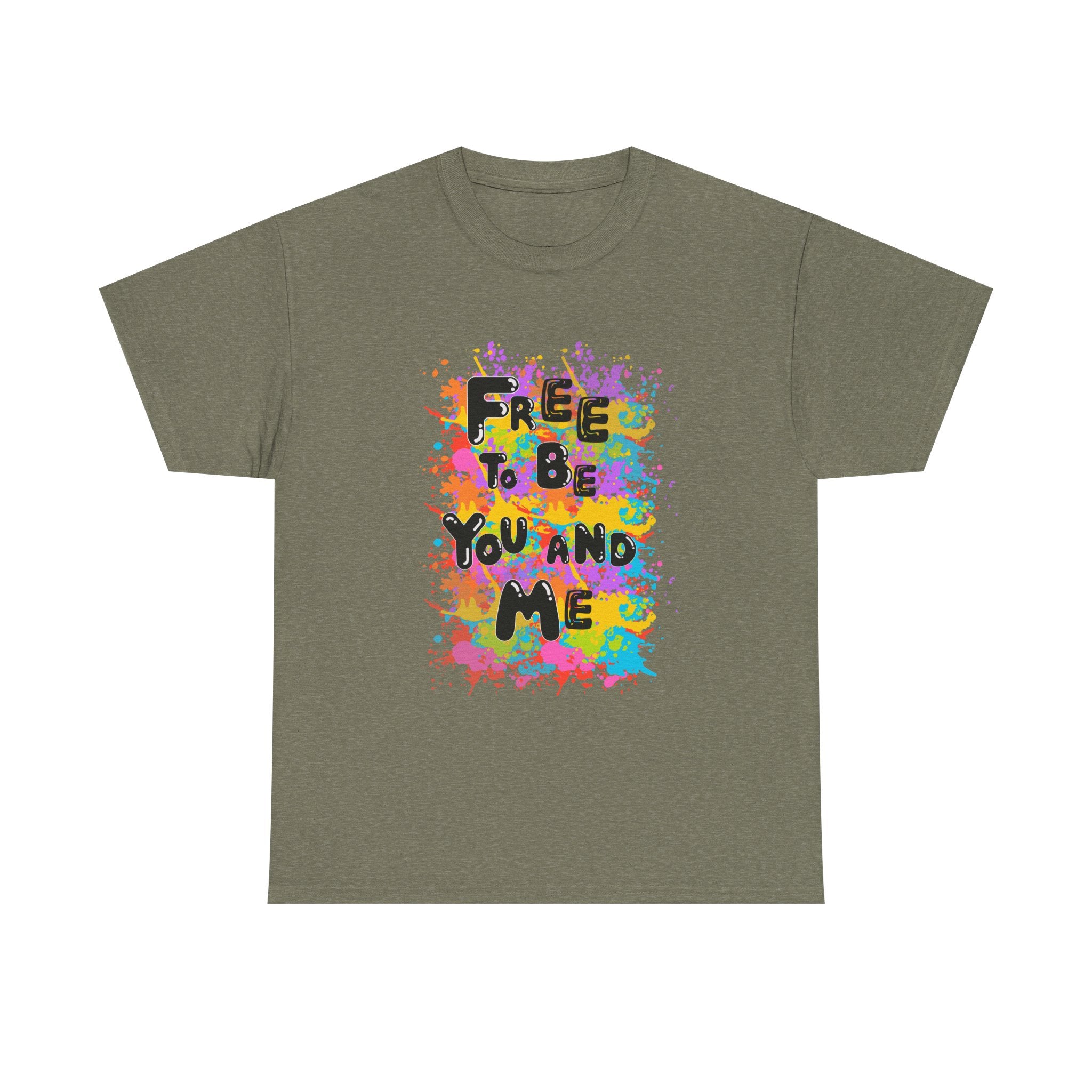 Celebrate and Proclaim That We Are Free to Be You and Me Unisex Heavy Cotton Tee