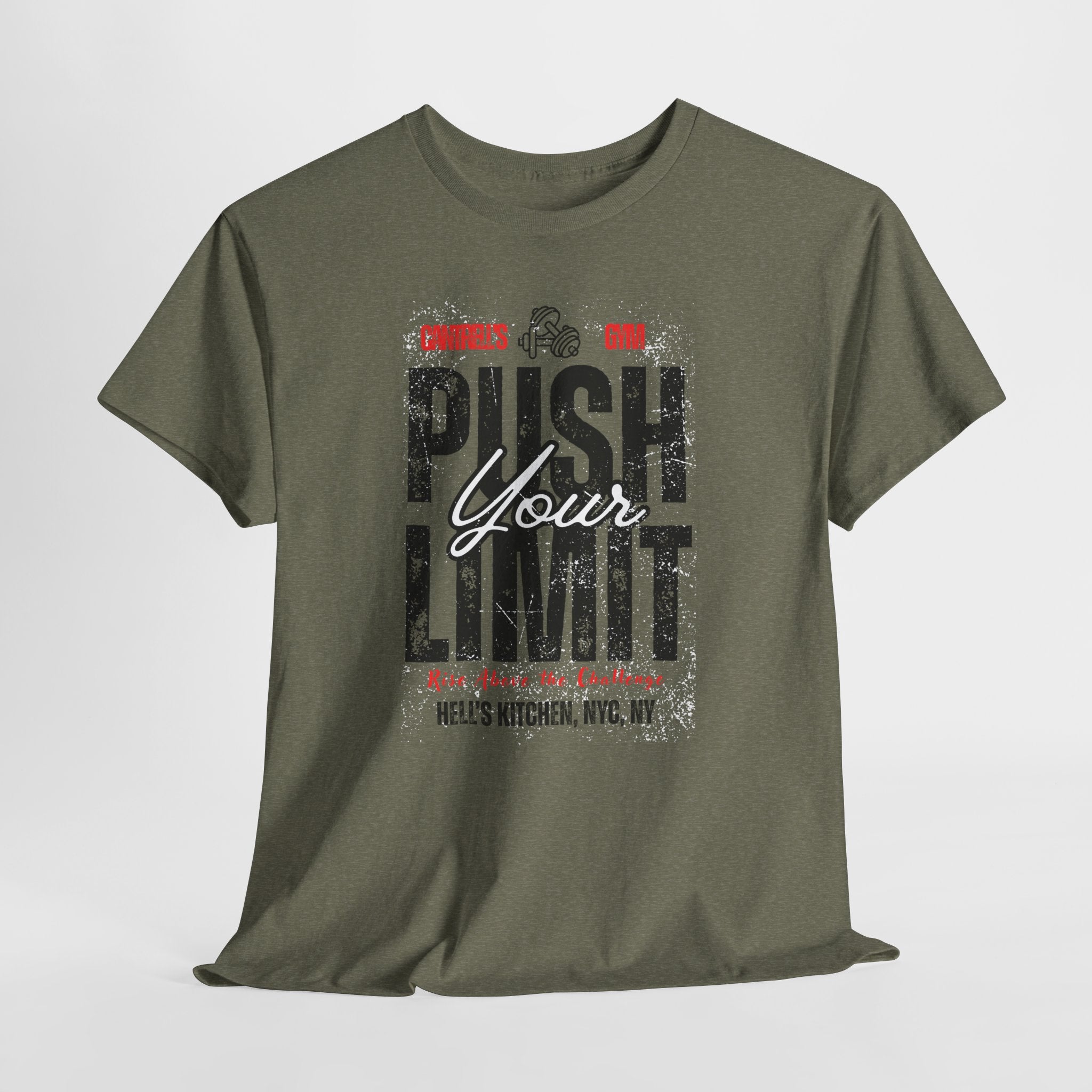 Push Your Limit World Famous Cantrell's Gym Hell's Kitchen, NYC Unisex Workout Tee - Push Your Limit