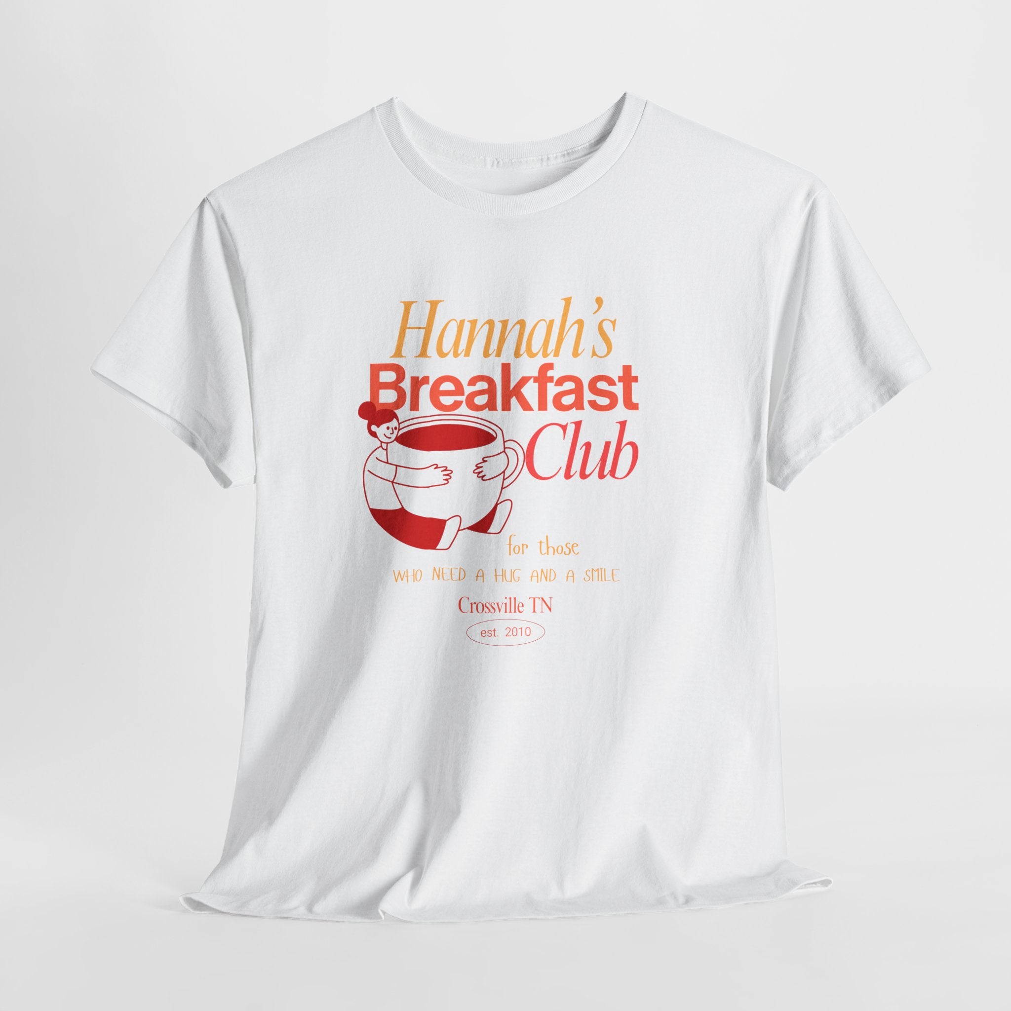 Little Crossville TN has a Favorite Food Place  Hannah's Breakfast Club Unisex Tee - Perfect Gift for Friends, Cozy Days, Brunch & Gatherings, Cute Casual Wear, Fun Group Activities