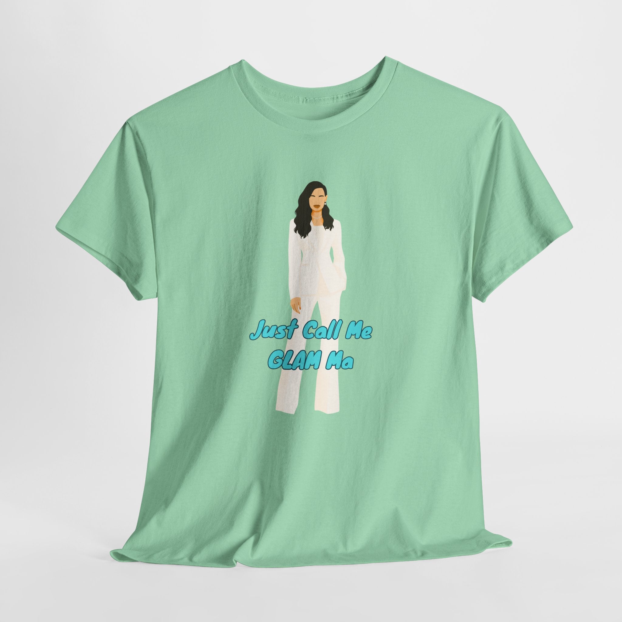 Fun Just Call Me GLAM Ma  Graphic Tee | Unisex Cotton T-Shirt for Everyday Wear, Casual Outfit, Birthday Gift, Friendship Gift, Cute Statement Shirt