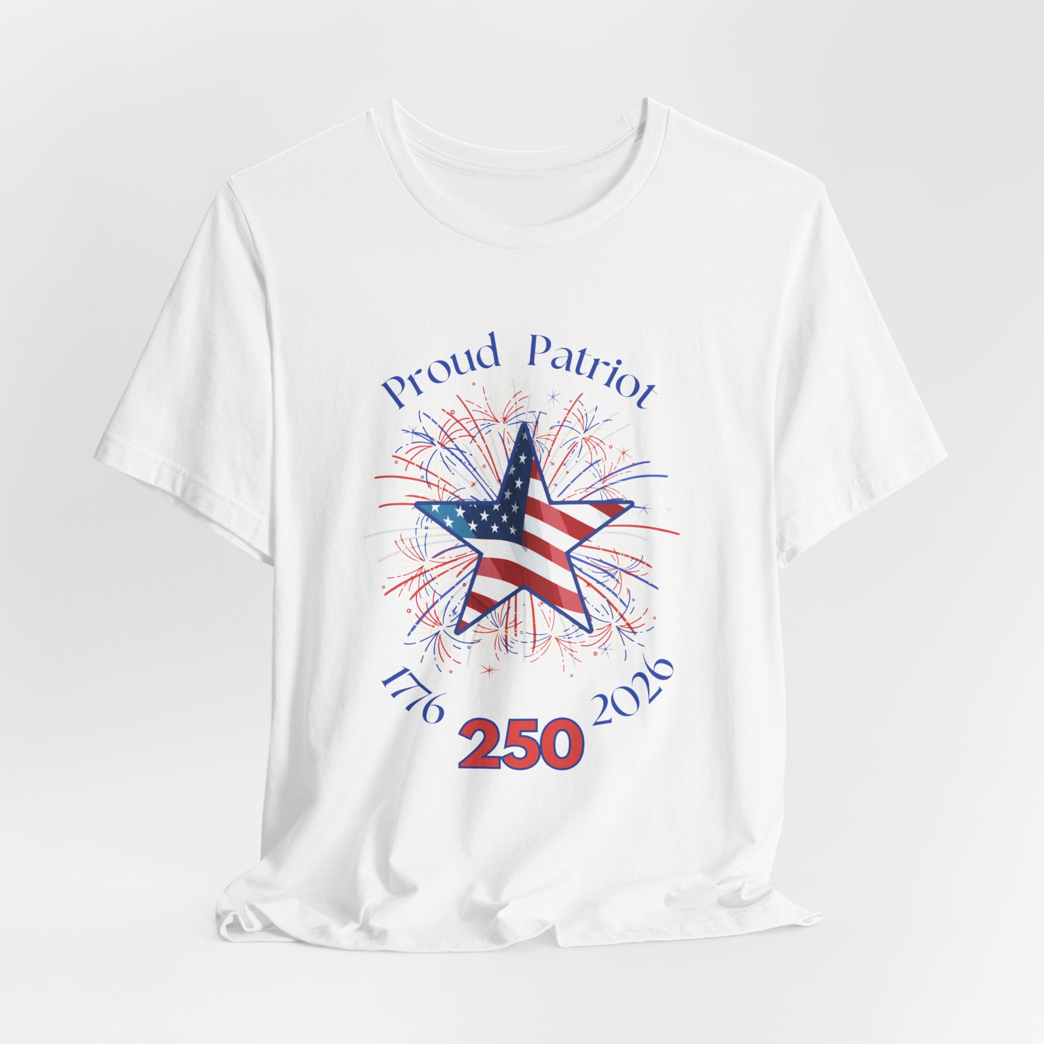 Patriotic Fireworks  Celebrate Americas 250th Birthday Short Sleeve Unisex Tee, Celebrate Freedom, July 4th Shirt, Proud Patriot Tee, Unisex Independence Day Top, Festive Casual Wear