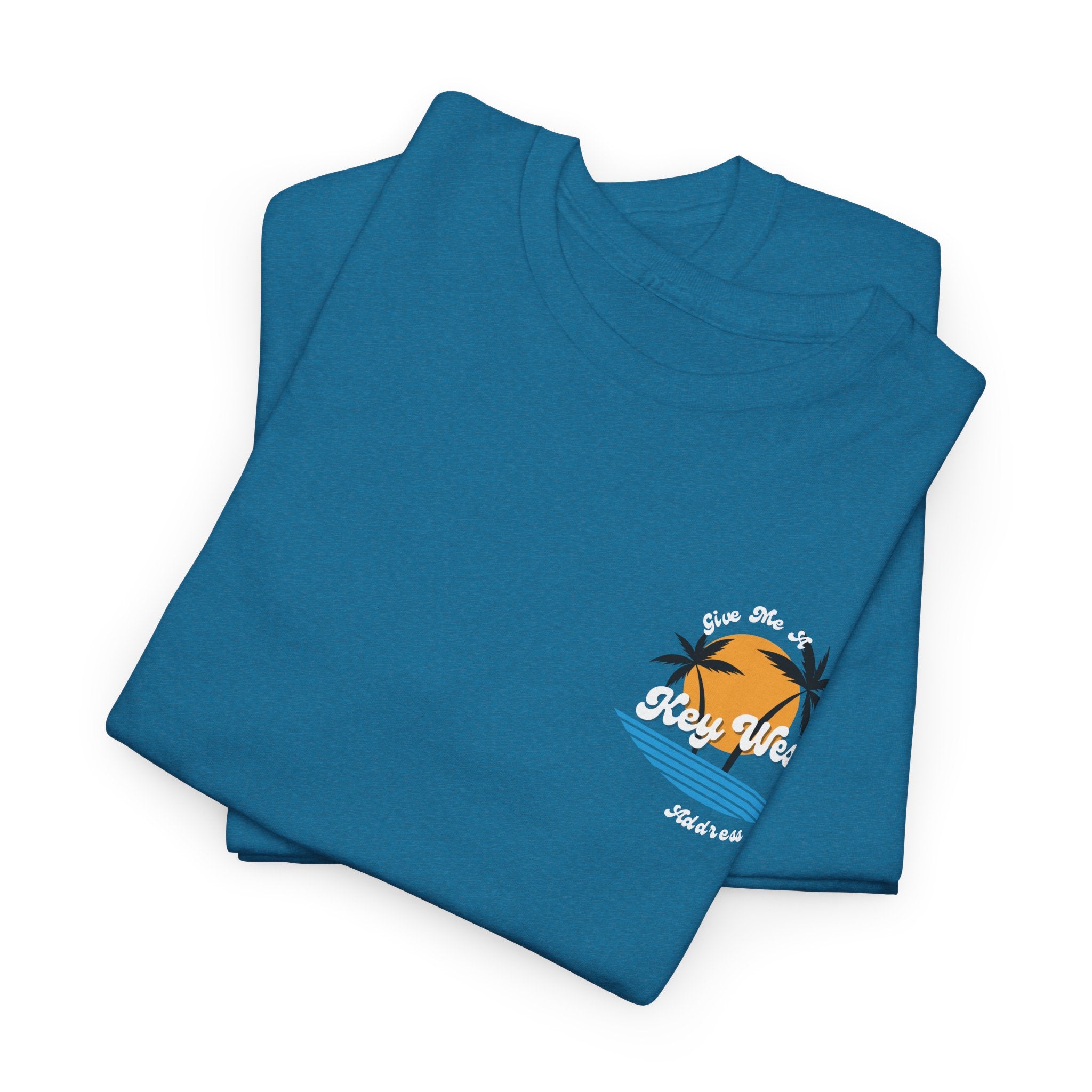 I Need A Key West Address  (Dont We All?)  Unisex Heavy Cotton Tee - Perfect Beachwear, Summer Fashion, Vacation T-Shirt, Gift for Him/Her, Relaxed Style