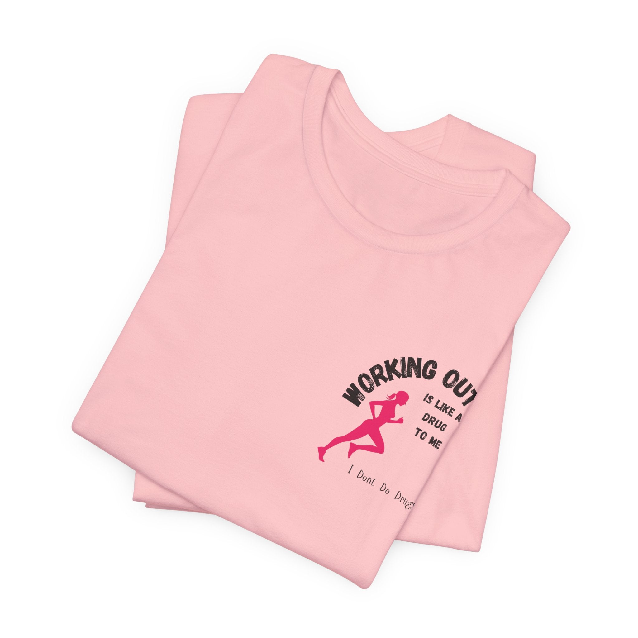 Funny and Stylish Workout Tee for Active Lifestyle, Fitness Shirt, Gym Apparel, Motivational Tee, Unisex Graphic Top, Gift for Fitness Enthusiasts