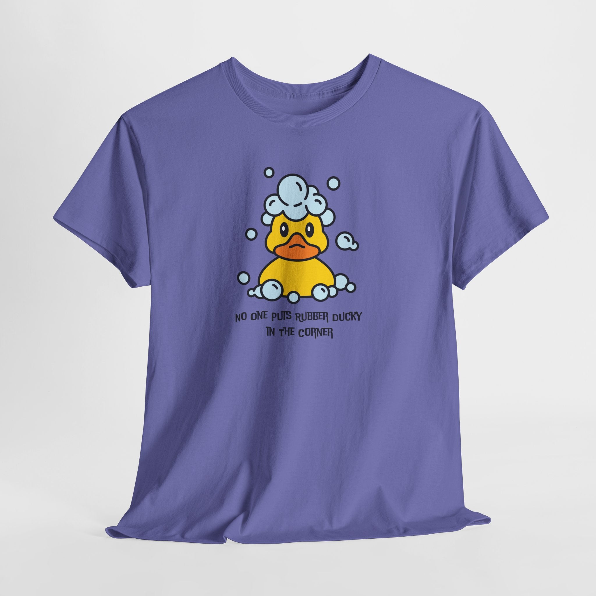 Quirky and Fun  NO One Puts Rubber Ducky in a Corner Unisex Tee Shirt (Adult Sizes Too)