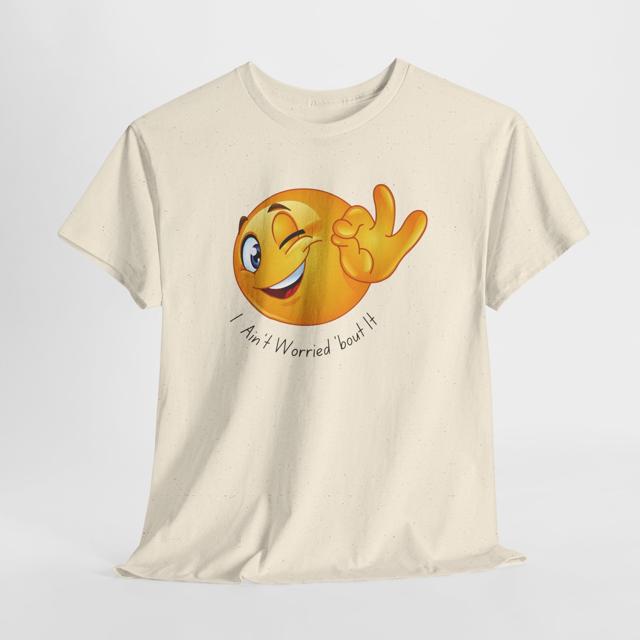 Smiley Winking Emoji Unisex Heavy Cotton Tee Shirt  — "I Ain’t Worried Bout It" Graphic T-Shirt