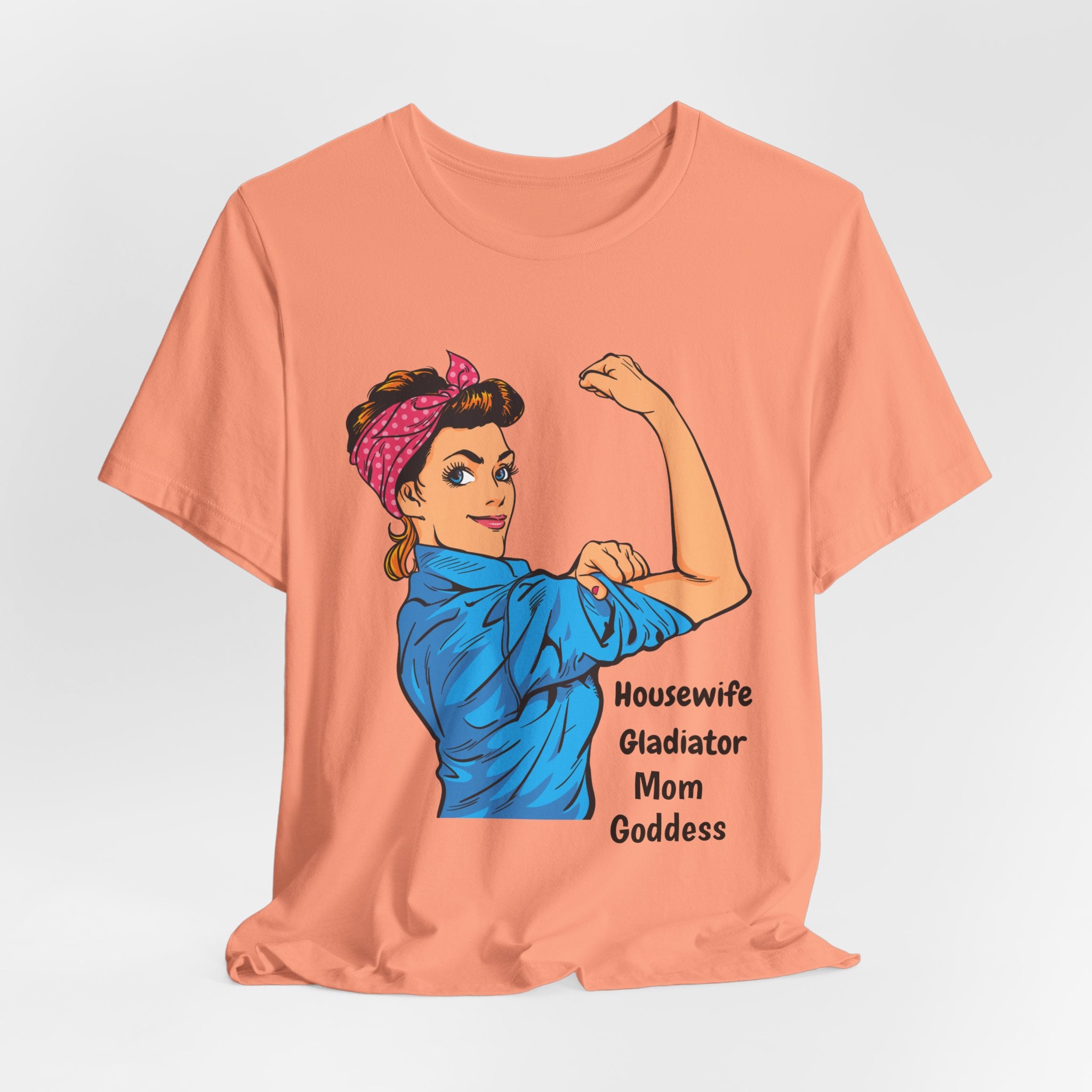 Empowered Housewife/Goddess Tee, Feminist Shirt, Mom Gift, Gladiator T-Shirt, Vintage Style Apparel, Everyday Favorite Tee