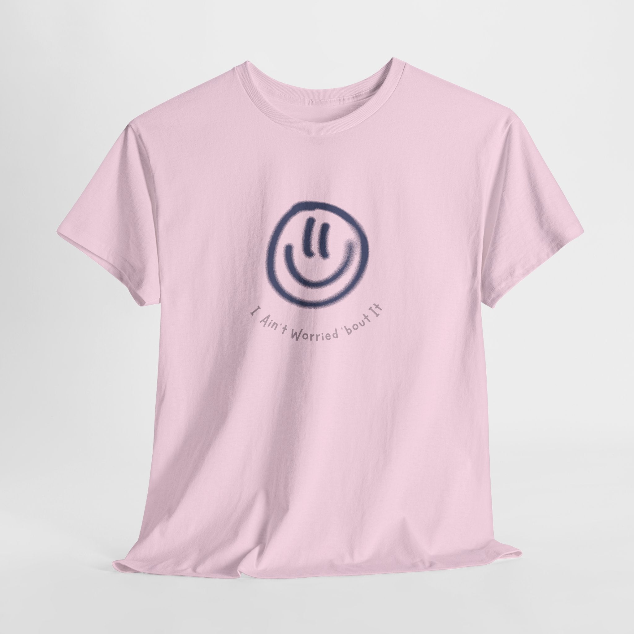 Smile I Aint Worried 'bout It Graphic Unisex Heavy Cotton Tee, Casual Wear, Gift for Friends, Positive Vibe Shirt, Everyday Comfort Tee