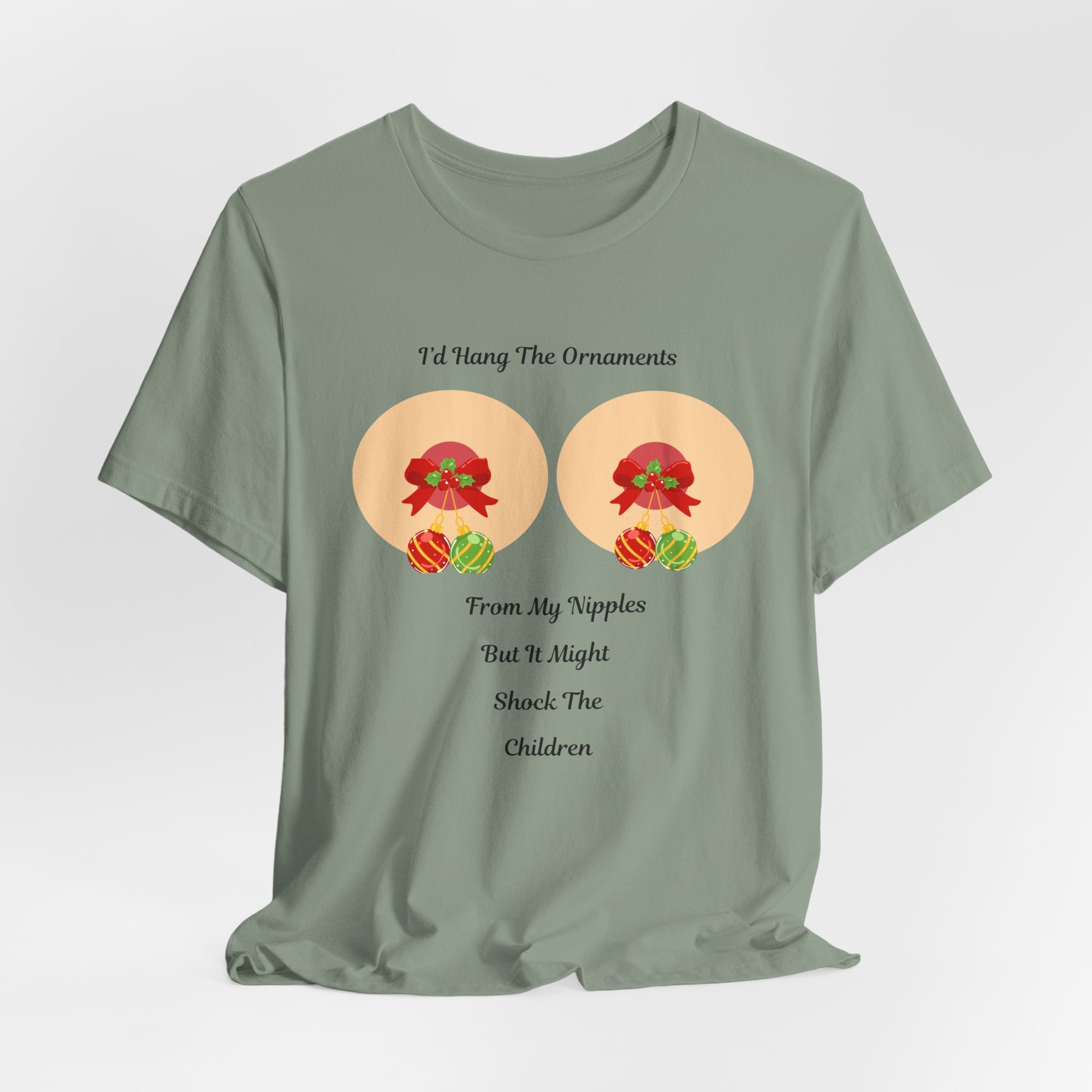 Funny and Naughty Christmas "I’d Hang The Ornaments From My Nipples" Holiday Unisex Heavy Cotton T Shirt