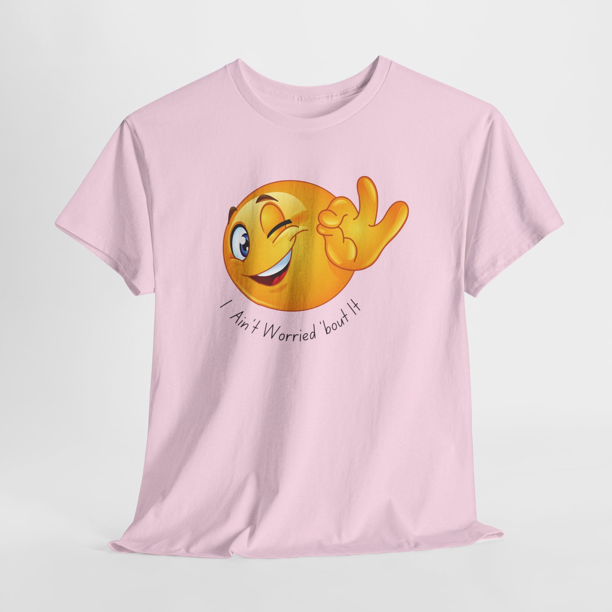Smiley Winking Emoji Unisex Heavy Cotton Tee Shirt  — "I Ain’t Worried Bout It" Graphic T-Shirt