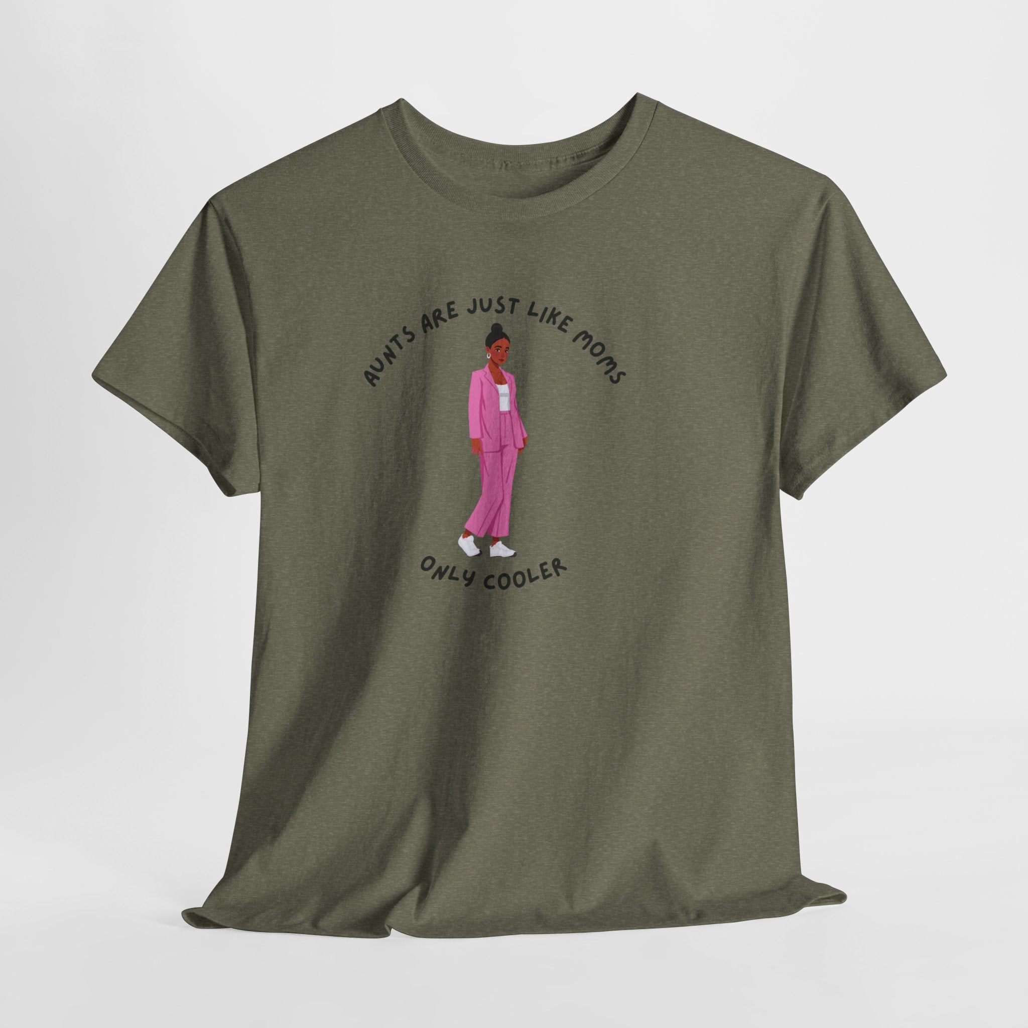 Funny Aunts are just like Mom's...Only Cooler Unisex Heavy Cotton Tee