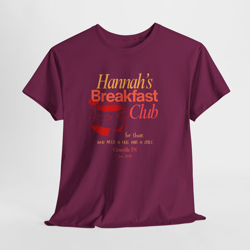Little Crossville TN has a Favorite Food Place  Hannah's Breakfast Club Unisex Tee - Perfect Gift for Friends, Cozy Days, Brunch & Gatherings, Cute Casual Wear, Fun Group Activities
