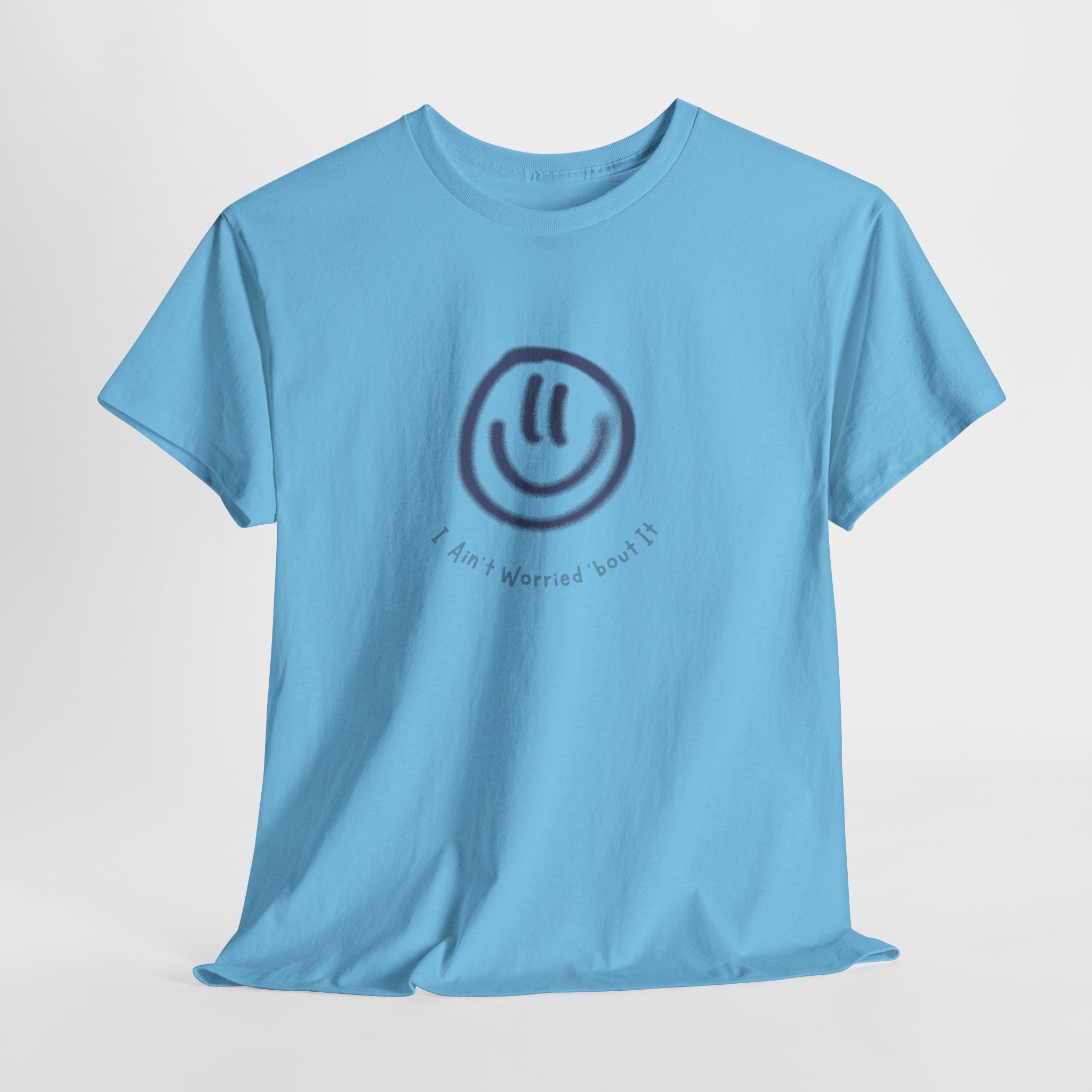 Smile I Aint Worried 'bout It Graphic Unisex Heavy Cotton Tee, Casual Wear, Gift for Friends, Positive Vibe Shirt, Everyday Comfort Tee