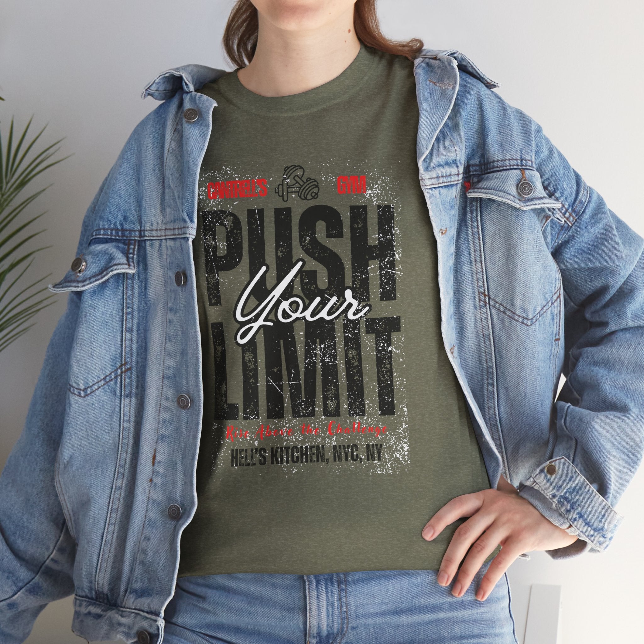 Push Your Limit World Famous Cantrell's Gym Hell's Kitchen, NYC Unisex Workout Tee - Push Your Limit