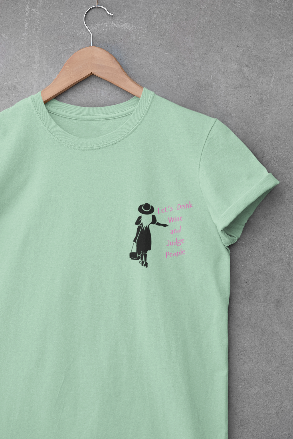 Funny with a side of Bitch.  Lets Drink Wine and Judge People Unisex heavy Cotton T Shirt