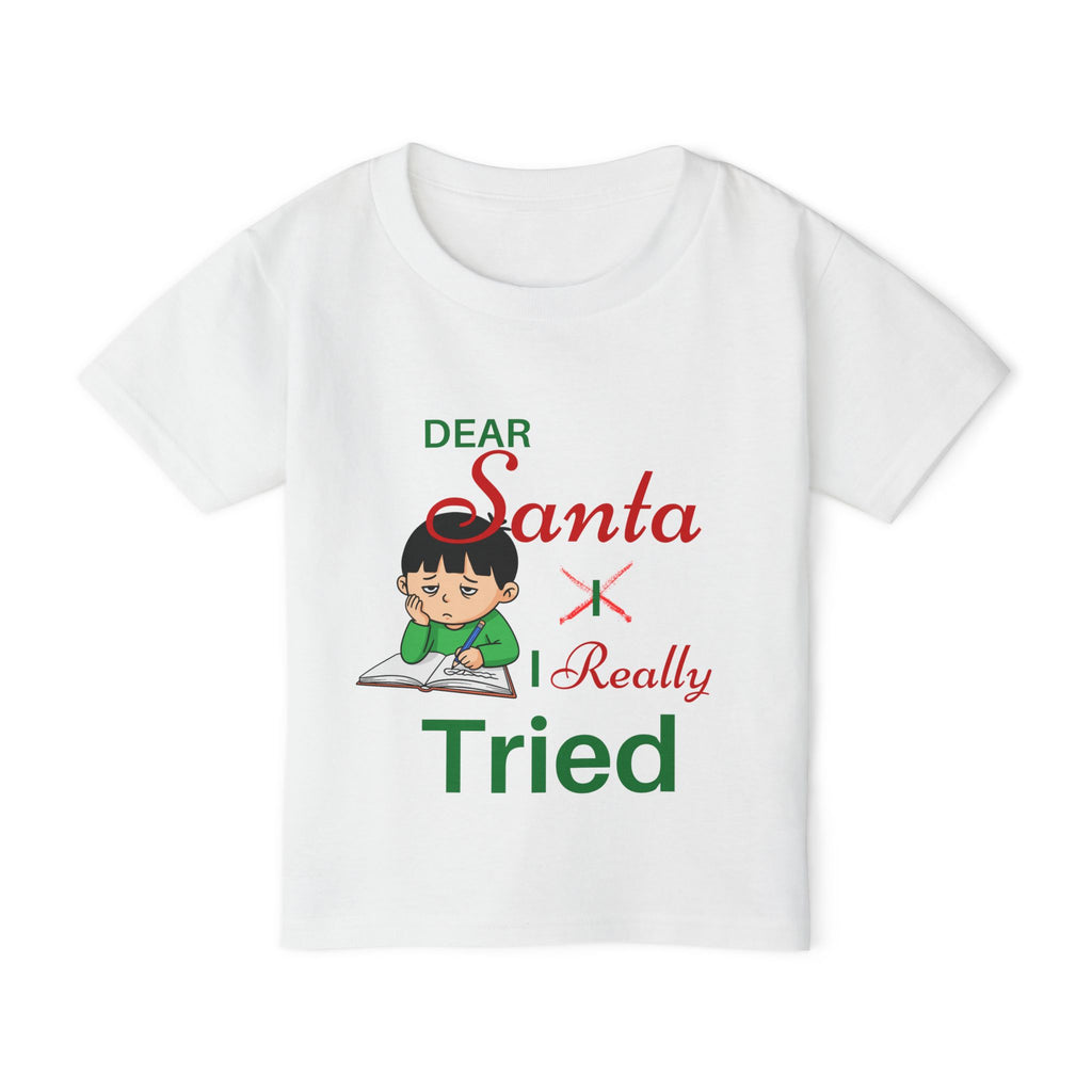 Cute  "Dear Santa I Really Tried"  Toddler-Child  Christmas Unisex  Heavy Cotton Tee Shirt