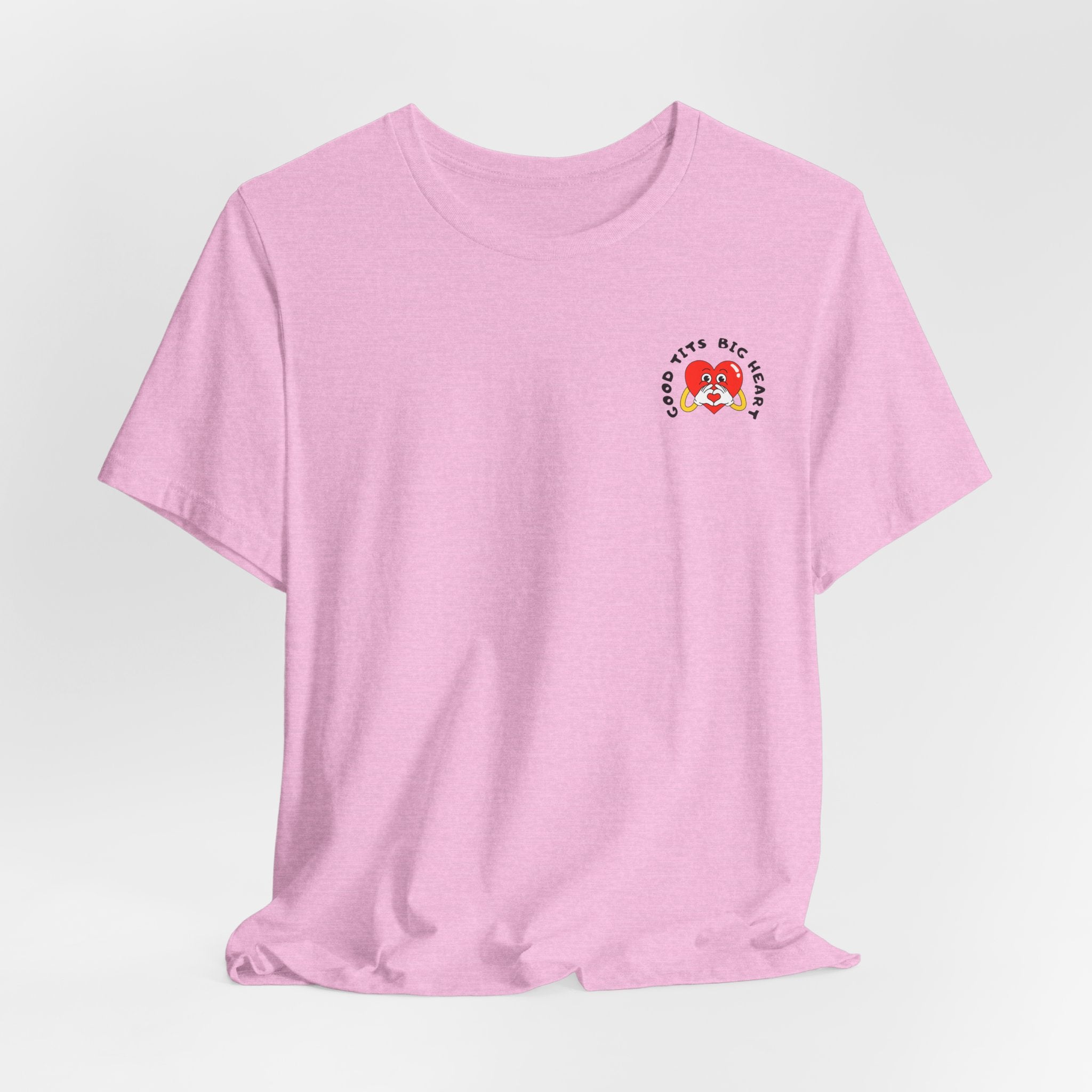 Funny  Good Tits/Big Heart Unisex Tee Shirt Design  Great for Workouts