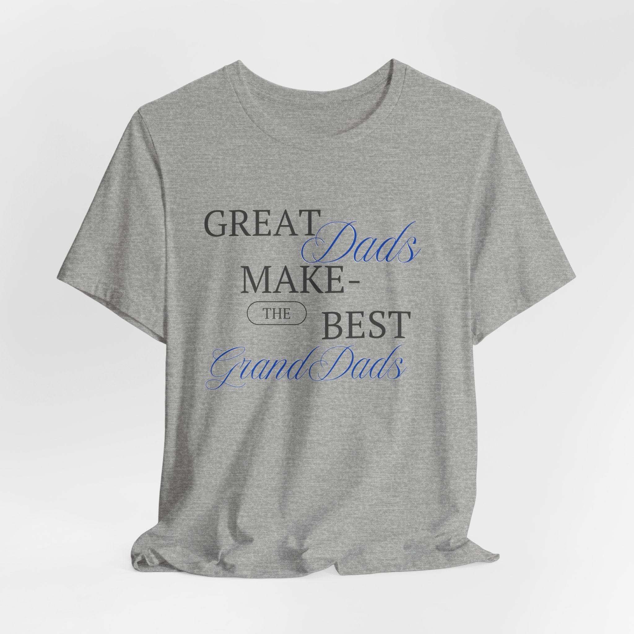 Bring On The Smile When He gets This Great Dads Make the Best Grand Dads  Heavy Cotton Tee Shirt