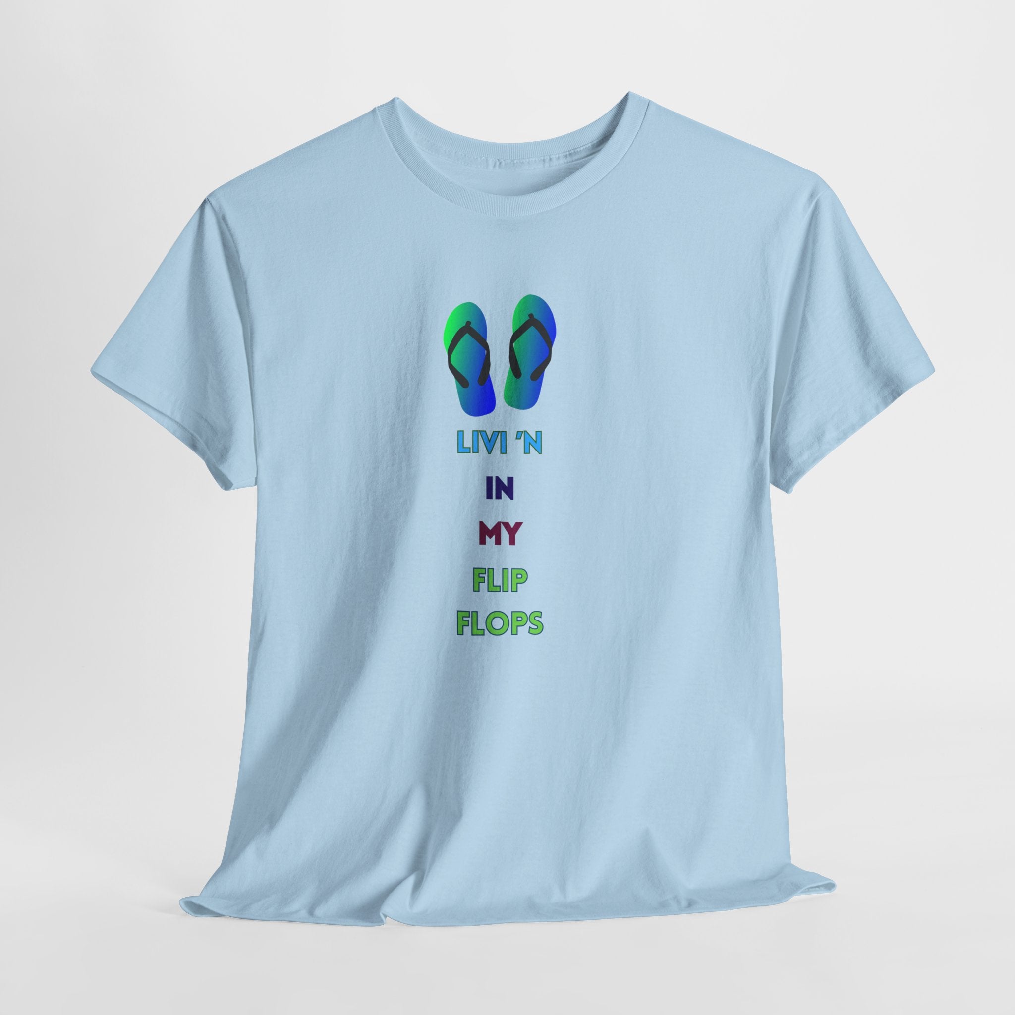 Fun Casual Summer Fun  Livi'n In My Flip Flops - Unisex Heavy Cotton Tee
