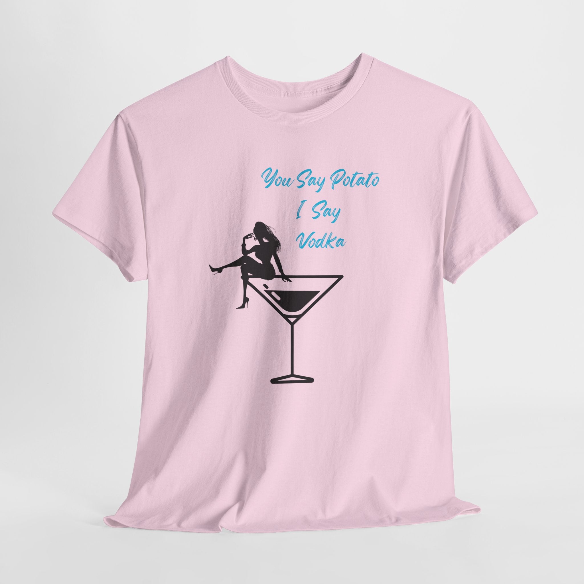 Fun Cocktail Vibes Tee — "You Say Potato I Say Vodka" Martini Graphic  Unisex Heavy Cotton T‑Shirt