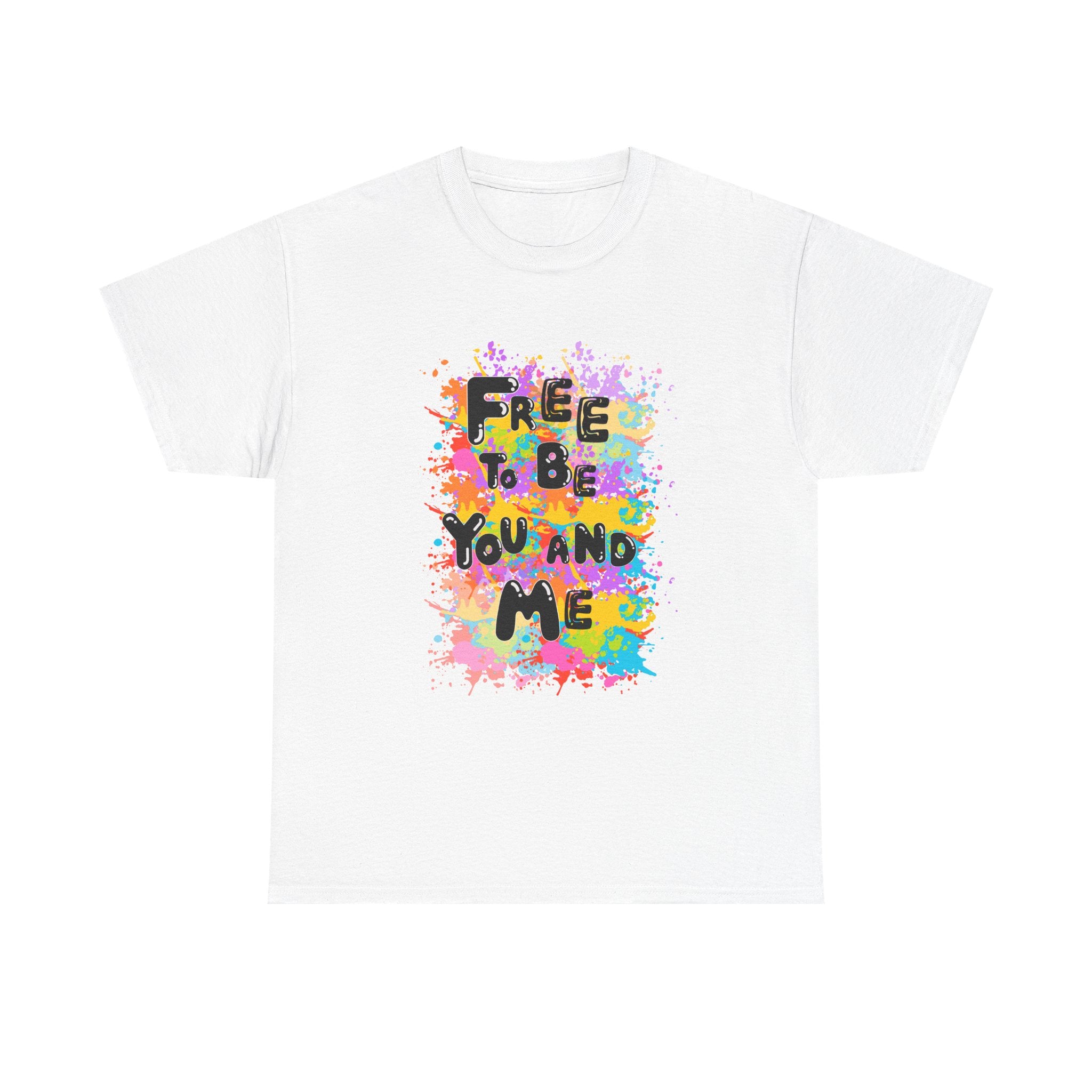 Celebrate and Proclaim That We Are Free to Be You and Me Unisex Heavy Cotton Tee