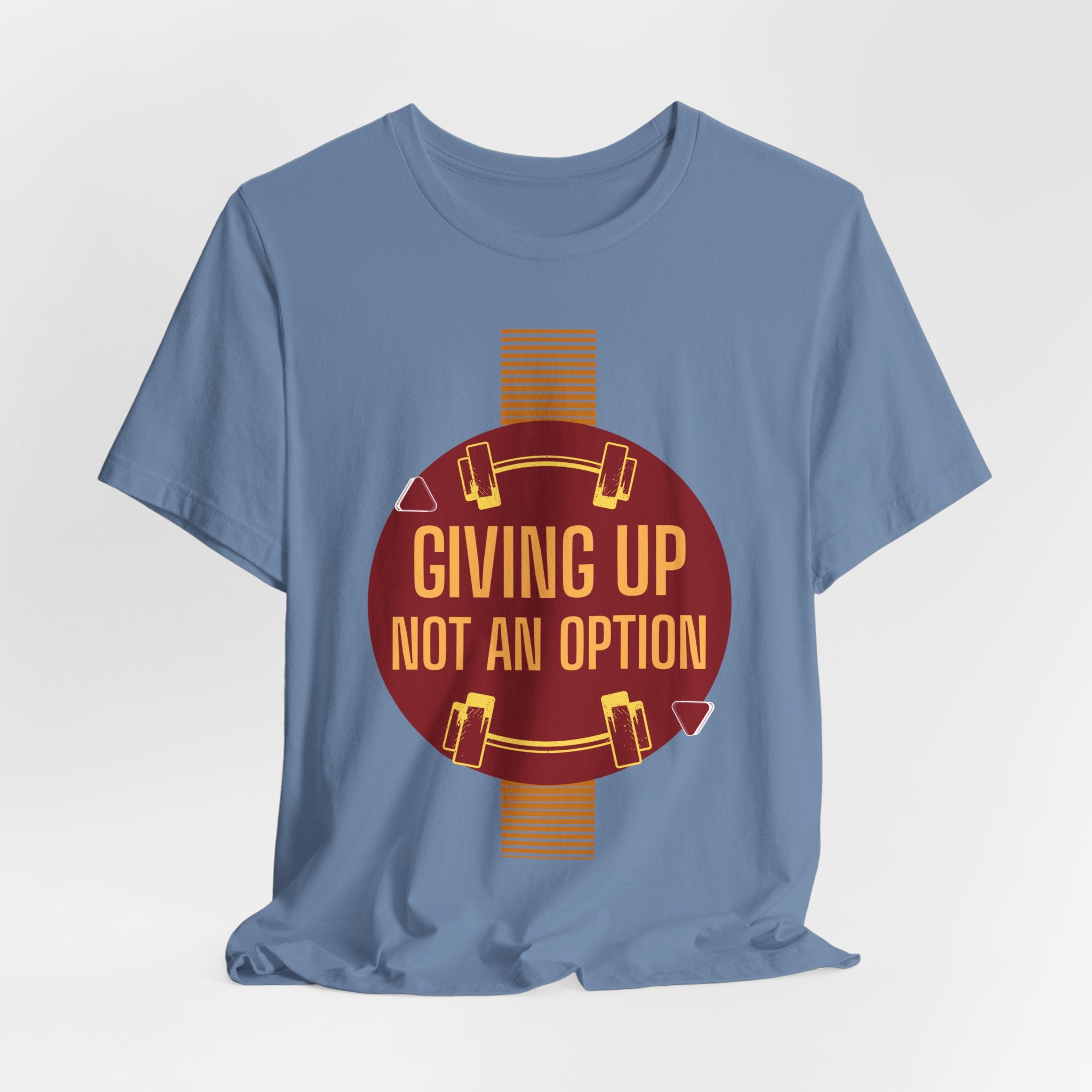 Motivational Fitness  Unisex T-Shirt - Giving Up Not an Option, Gym Shirt, Workout Tee, Exercise Gift, Casual Wear