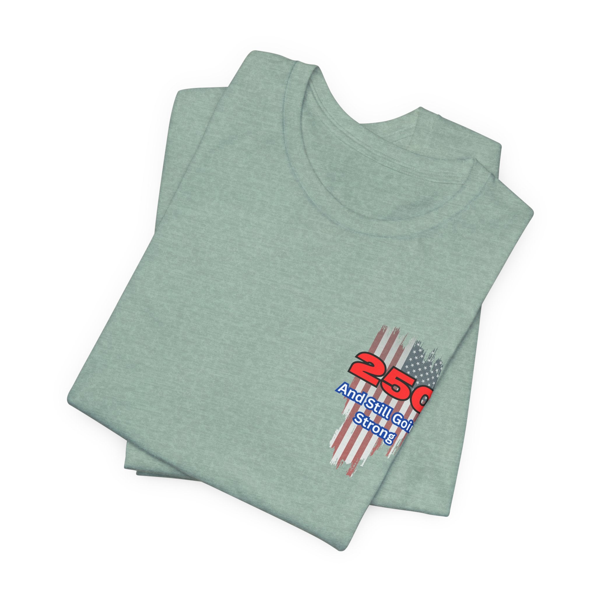 Patriotic 250th Birthday USA  Short Sleeve Tee -Stars & Stripes, Unisex Tee for Celebrations, American Pride, Holiday Tee, Gift Idea