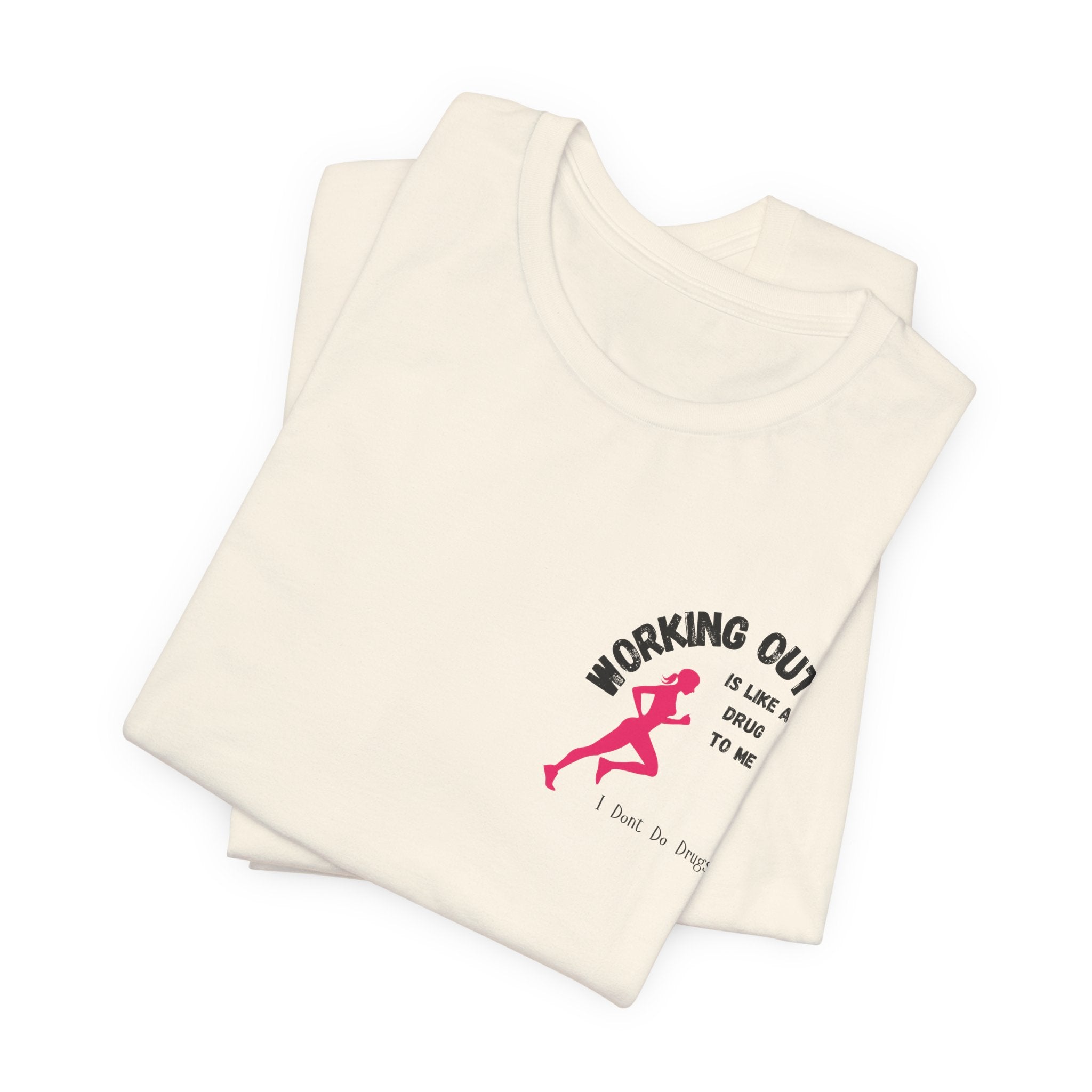 Funny and Stylish Workout Tee for Active Lifestyle, Fitness Shirt, Gym Apparel, Motivational Tee, Unisex Graphic Top, Gift for Fitness Enthusiasts