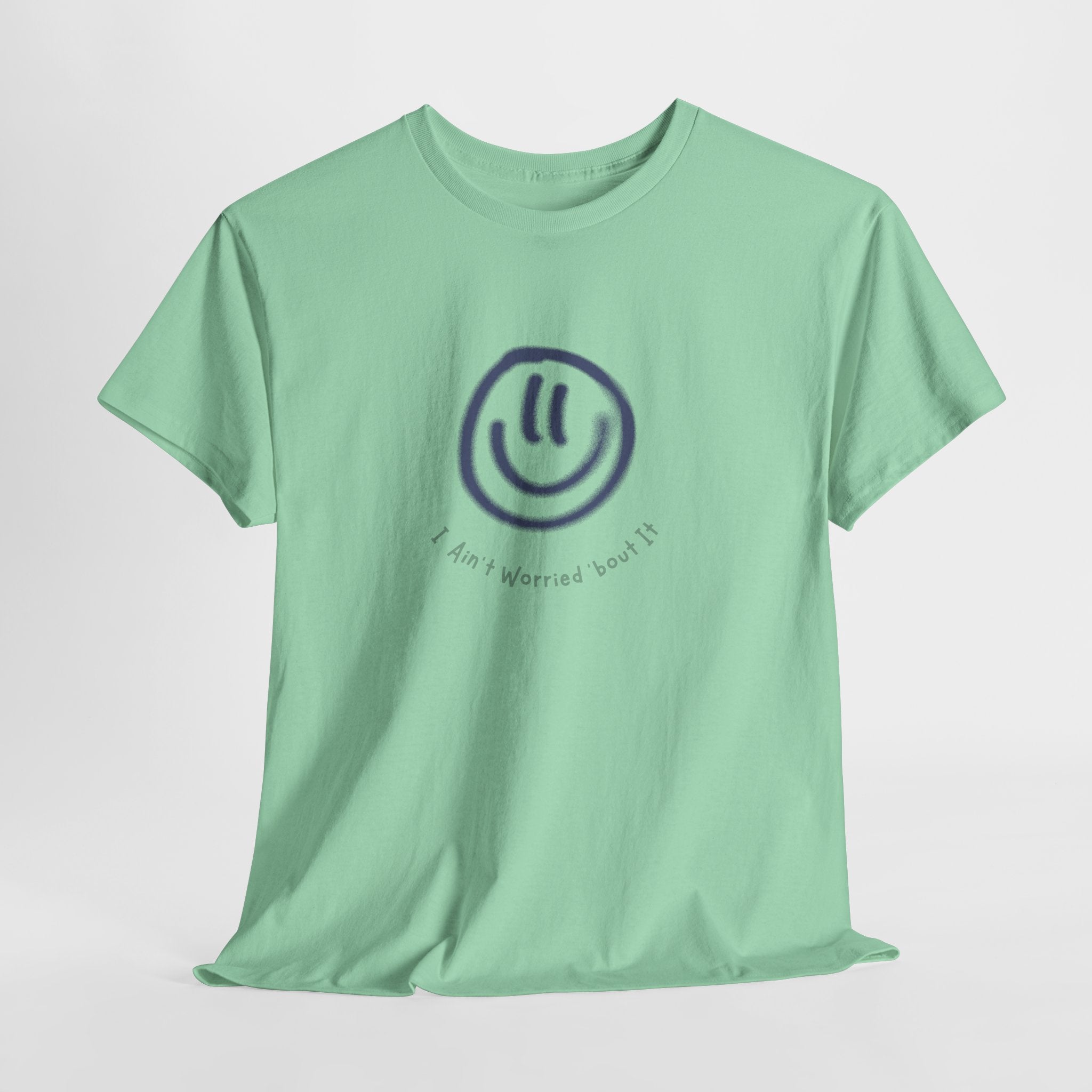 Smile I Aint Worried 'bout It Graphic Unisex Heavy Cotton Tee, Casual Wear, Gift for Friends, Positive Vibe Shirt, Everyday Comfort Tee