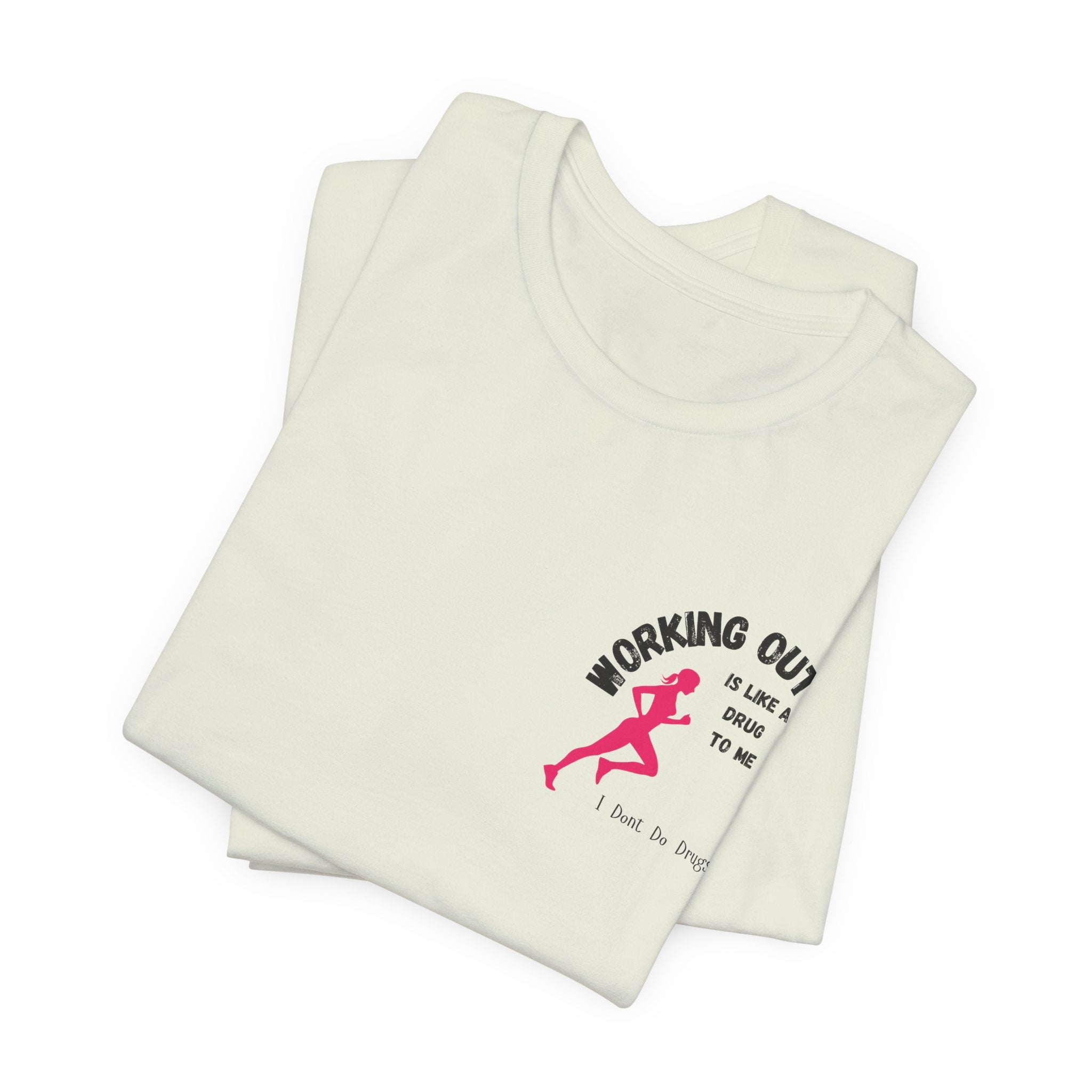 Funny and Stylish Workout Tee for Active Lifestyle, Fitness Shirt, Gym Apparel, Motivational Tee, Unisex Graphic Top, Gift for Fitness Enthusiasts